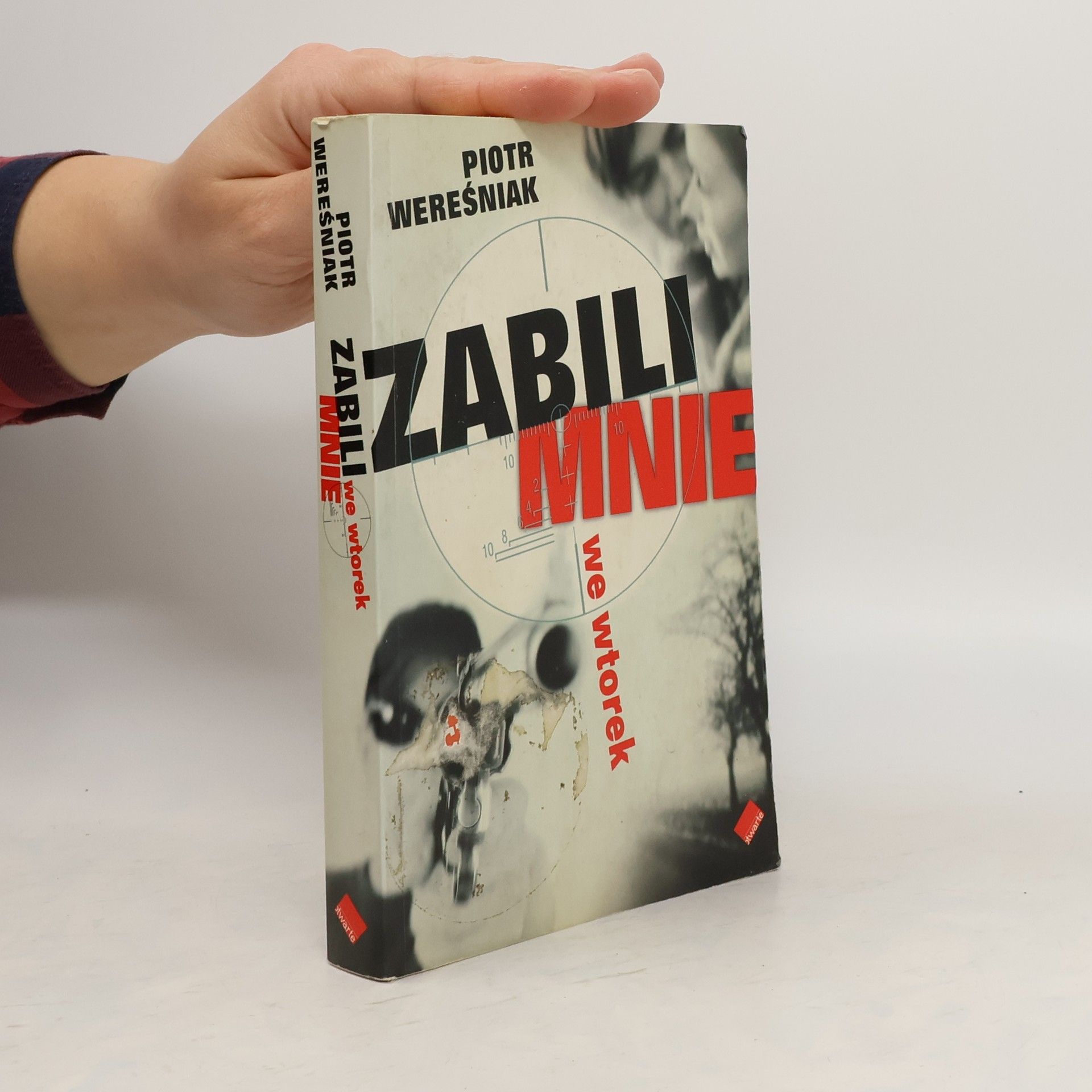 Piotr Weresniak Zabili Mnie