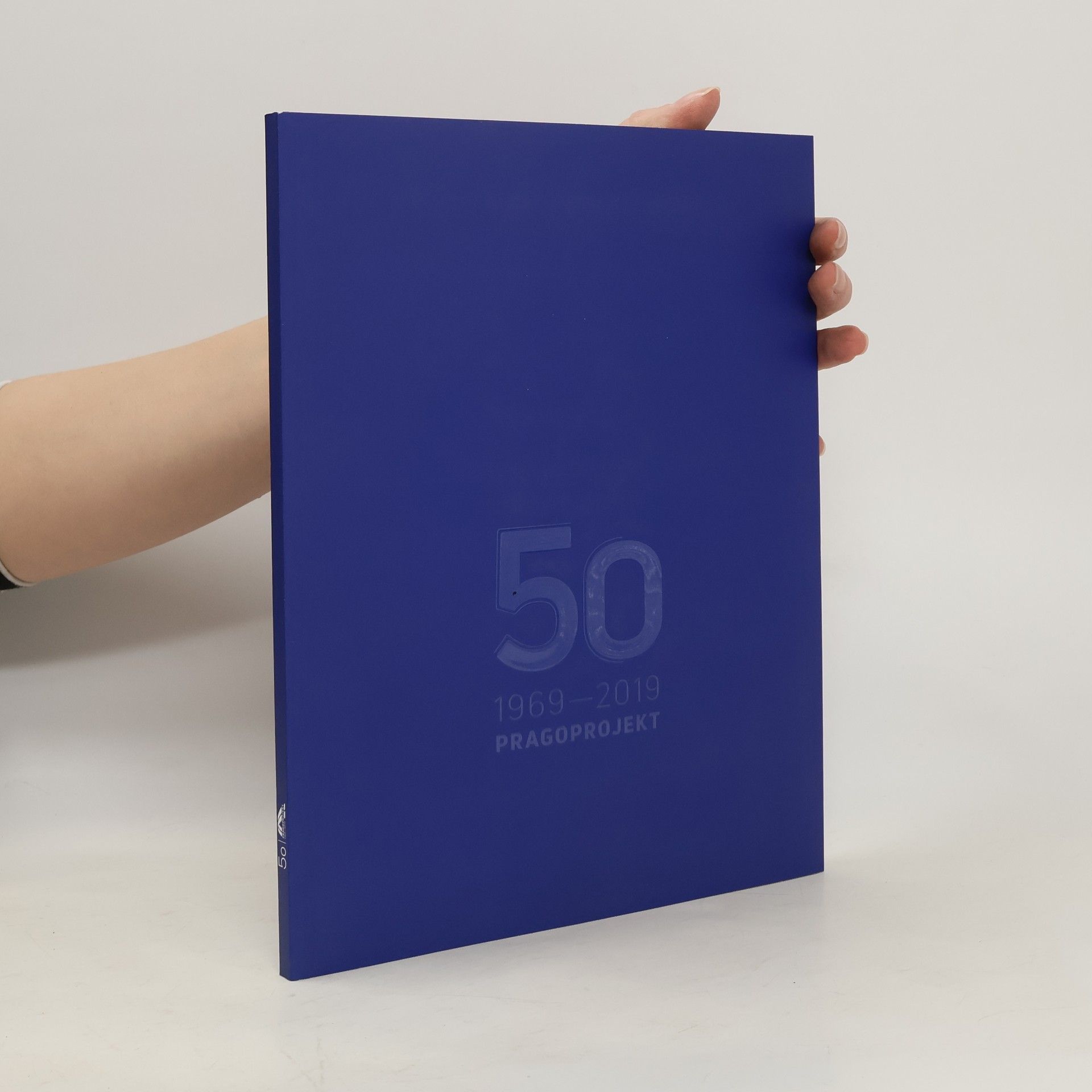 Kolektív autorov 50 1969-2019 Pragoprojekt