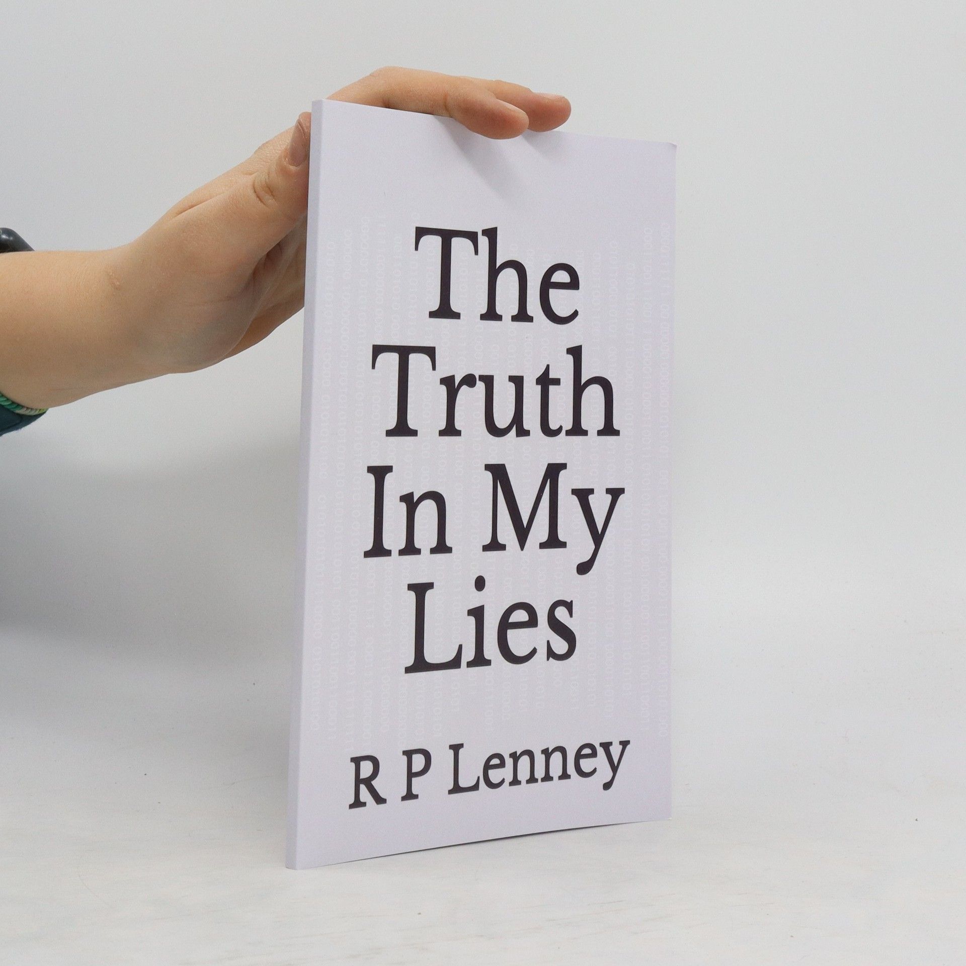 R. P. Lenney The Truth in My Lies