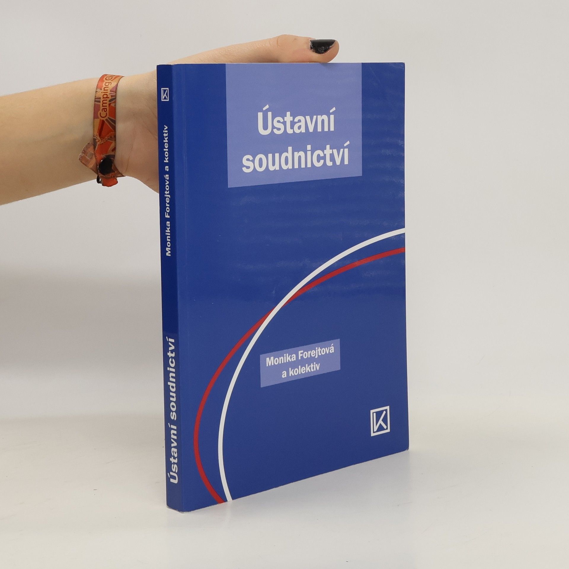 Autorenkollektiv Ústavní soudnictví