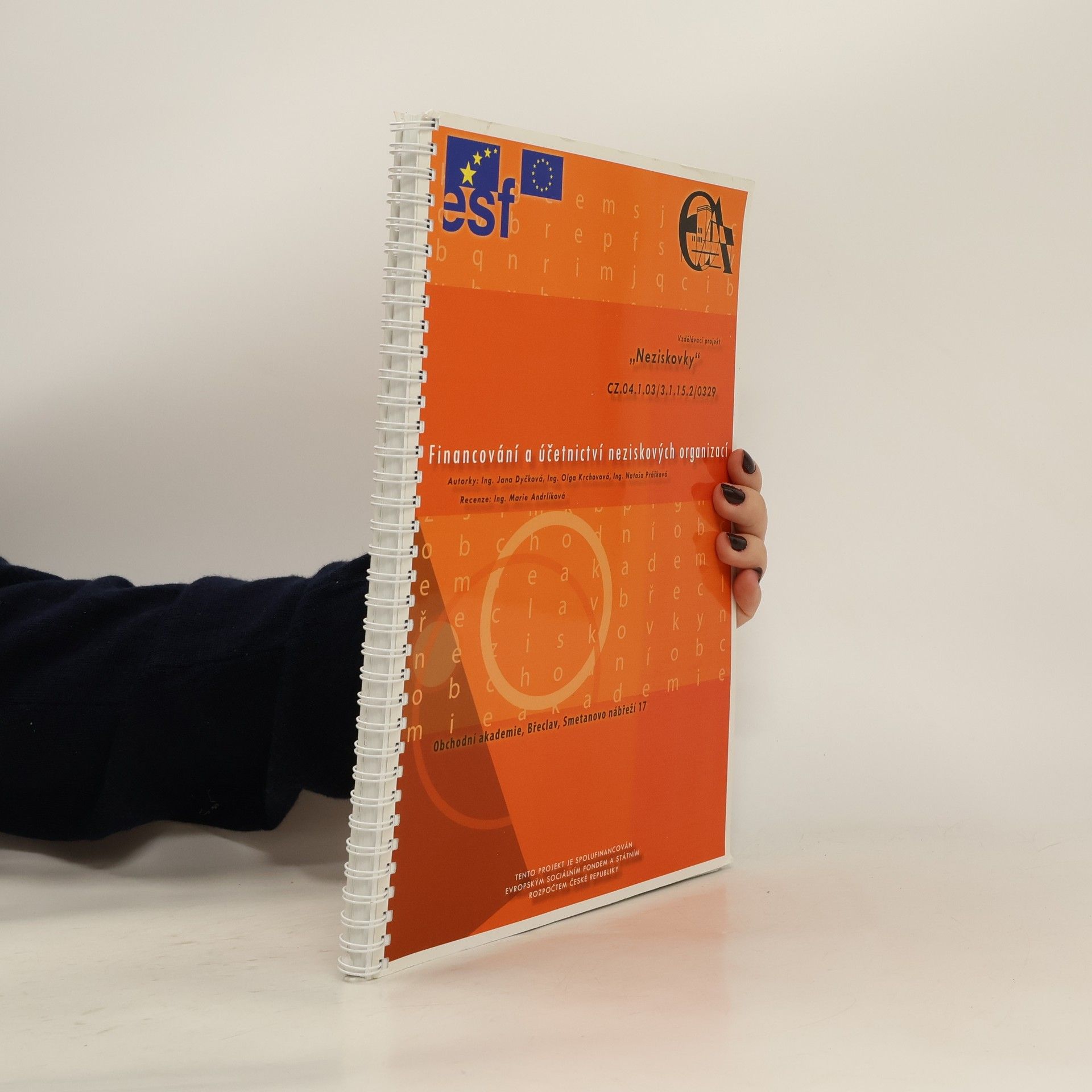 Marie Andrlíková Financování a účetnictví neziskových organizací