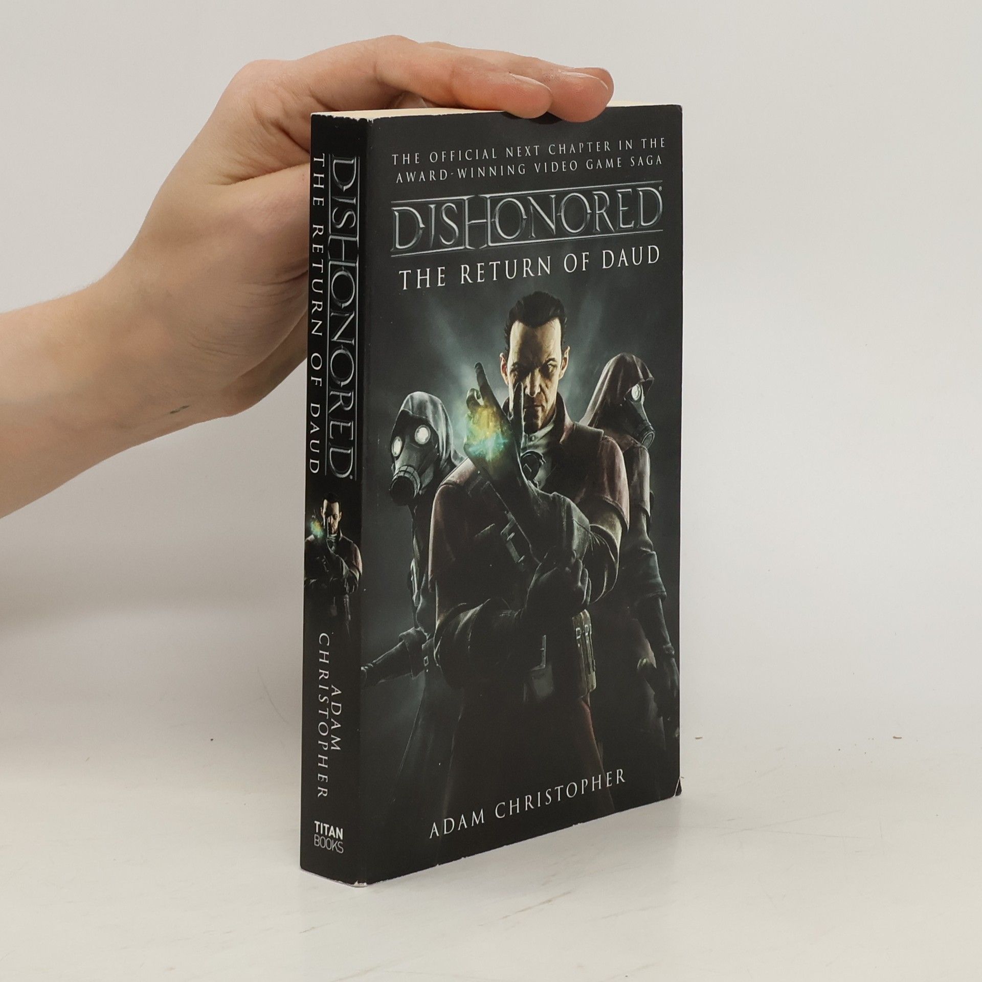 Adam Christopher Dishonored - The Return of Daud