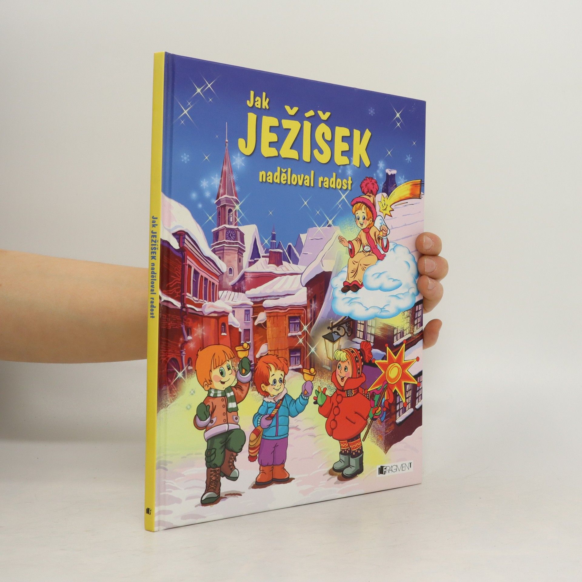 František Ber Jak Ježíšek naděloval radost