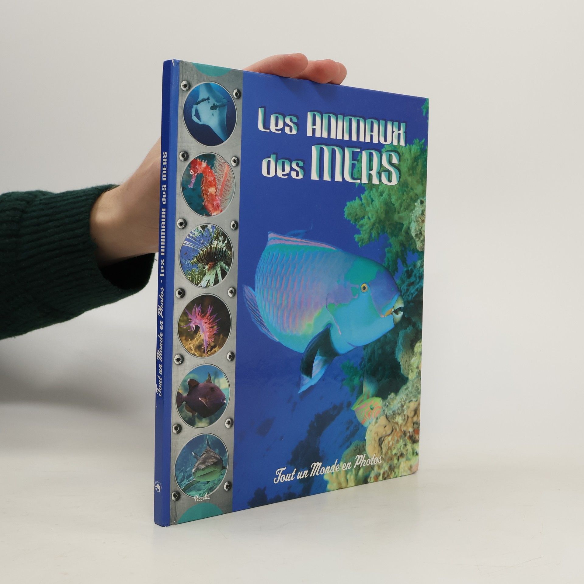 Collectif d'auteurs Les animaux des mers