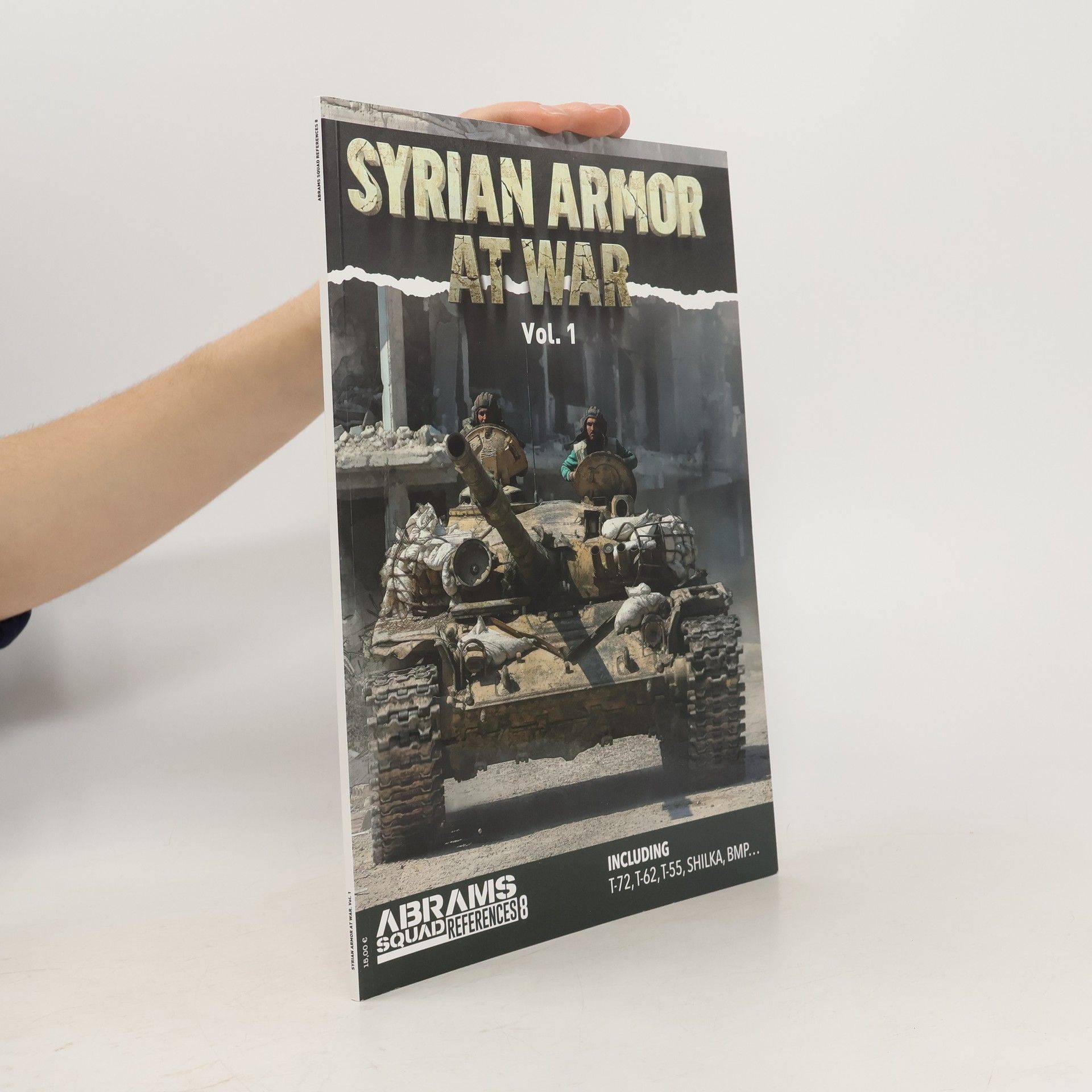 Collectif d'auteurs Syrian Armor at War Vol. 1