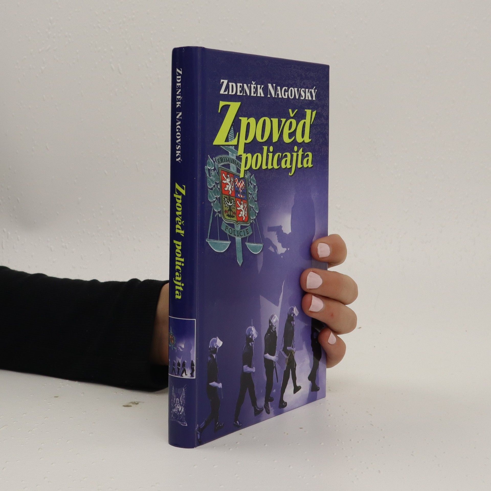 Zdeněk Nagovský Zpověď policajta