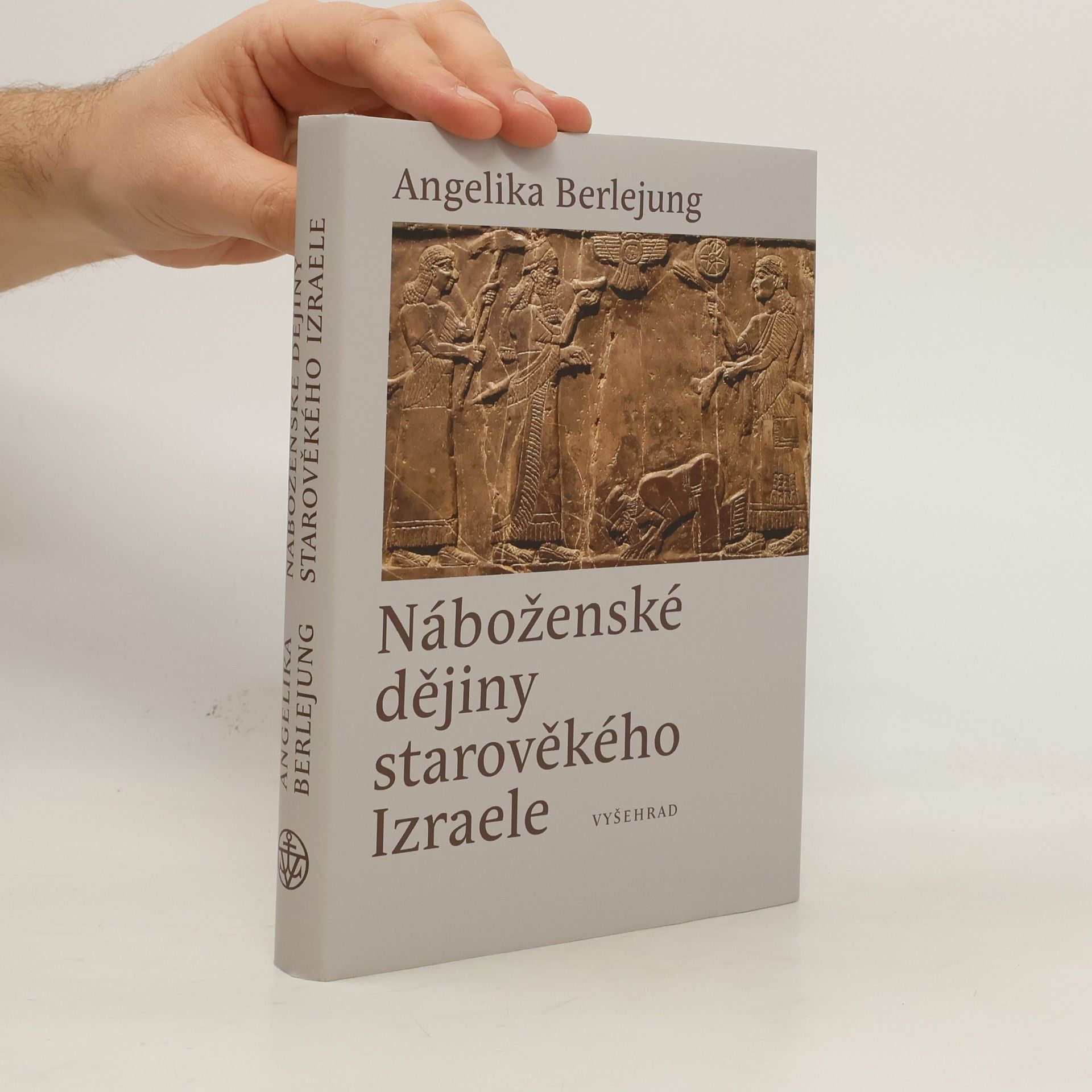 Angelika Berlejung Náboženské dějiny starověkého Izraele