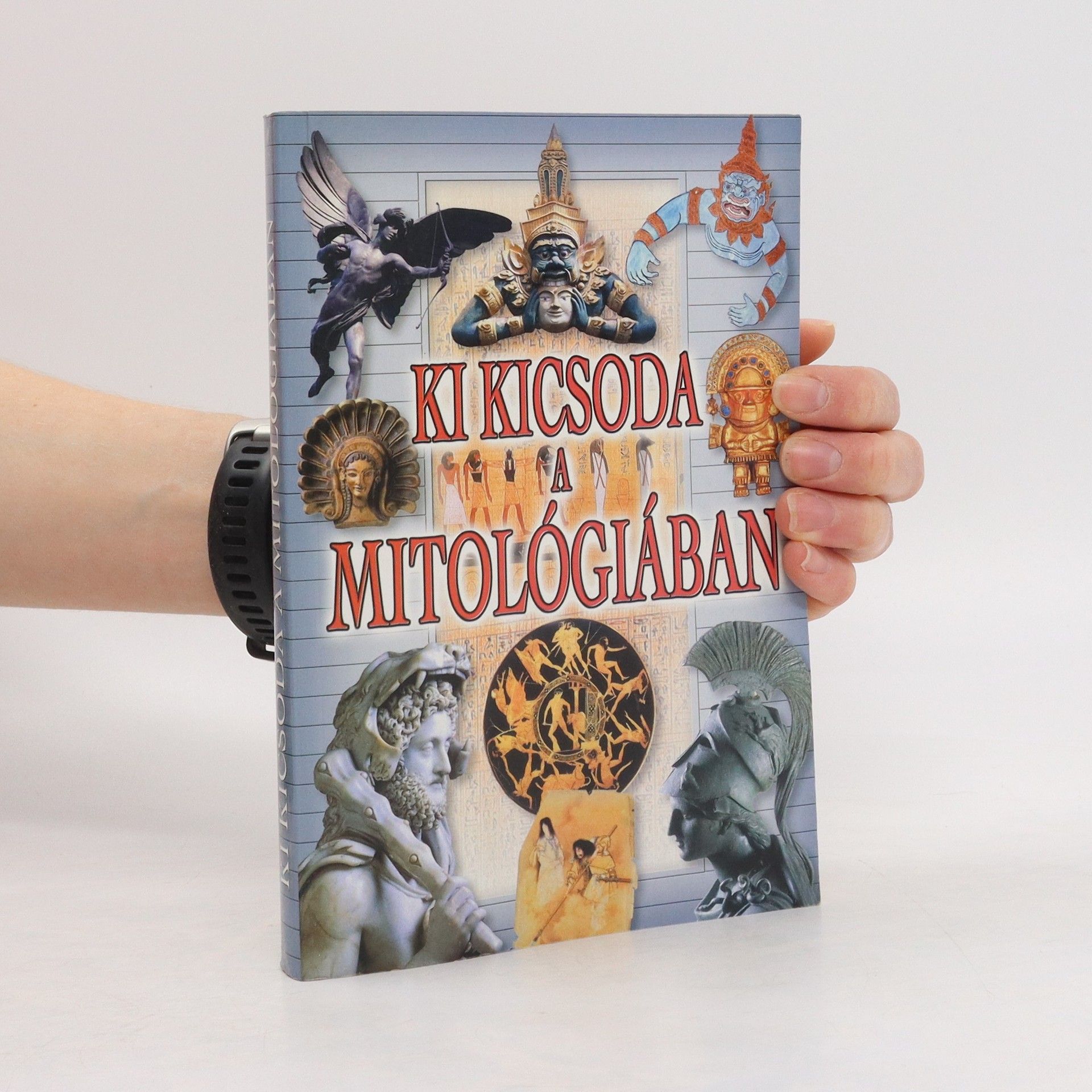 Autorenkollektiv Ki kicsoda a mitológiában