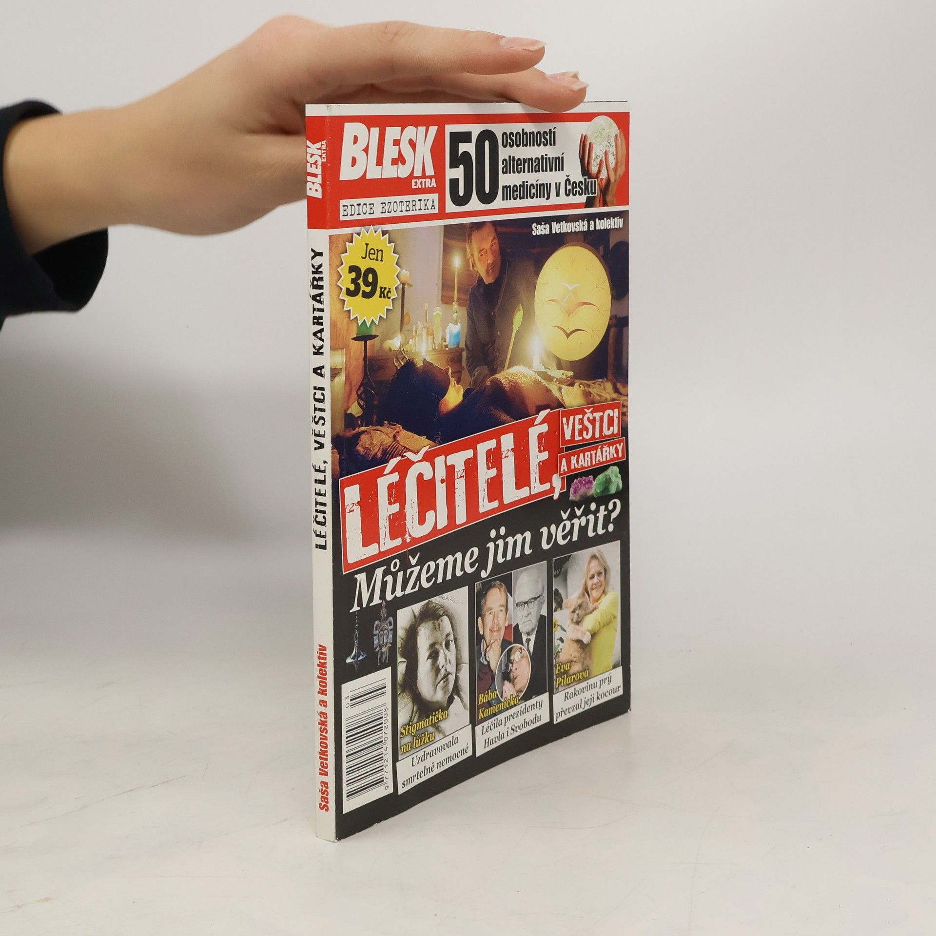 Kolektív autorov Blesk extra. Léčitelé, vědci a kartářky