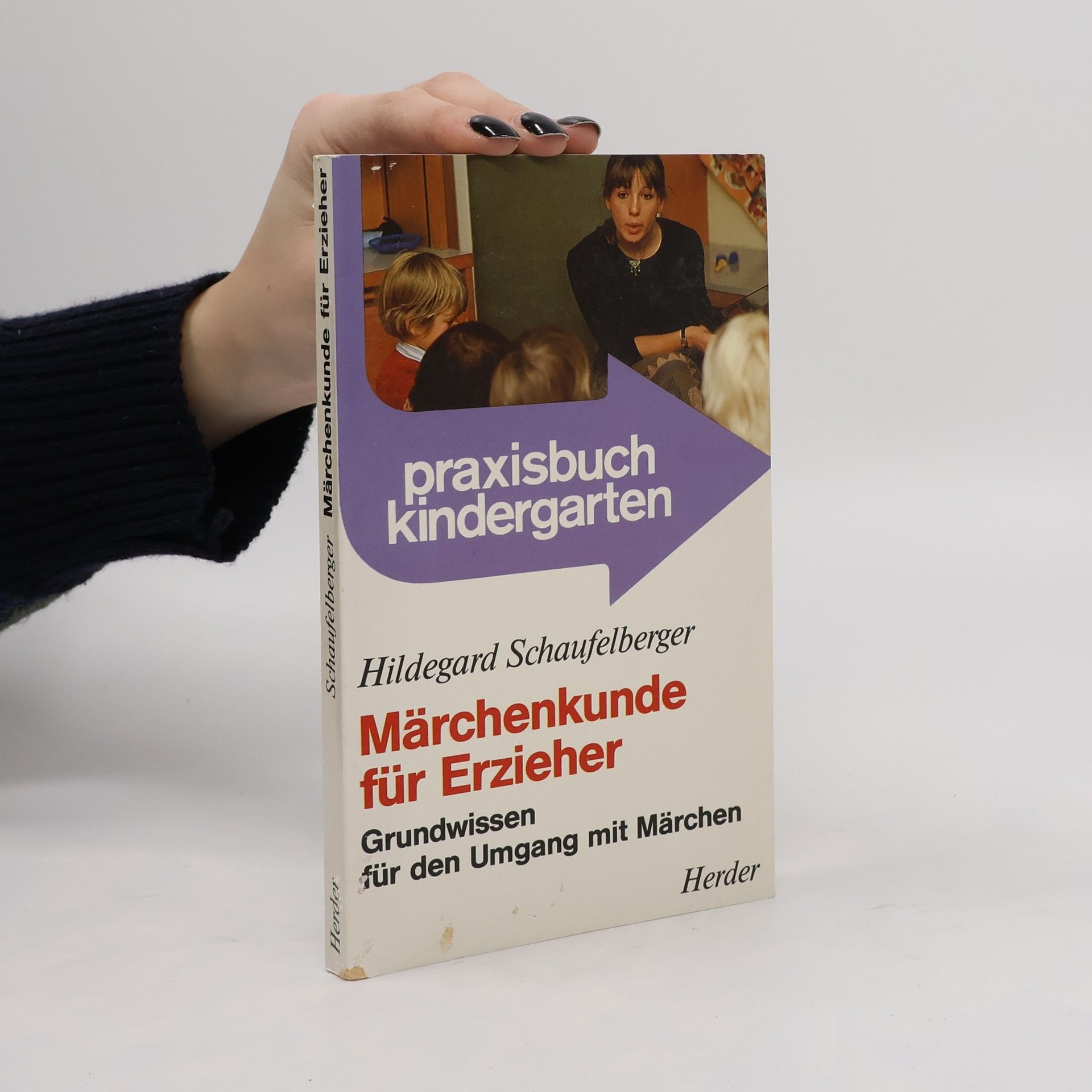Hildegard Schaufelberger Märchenkunde für Erzieher