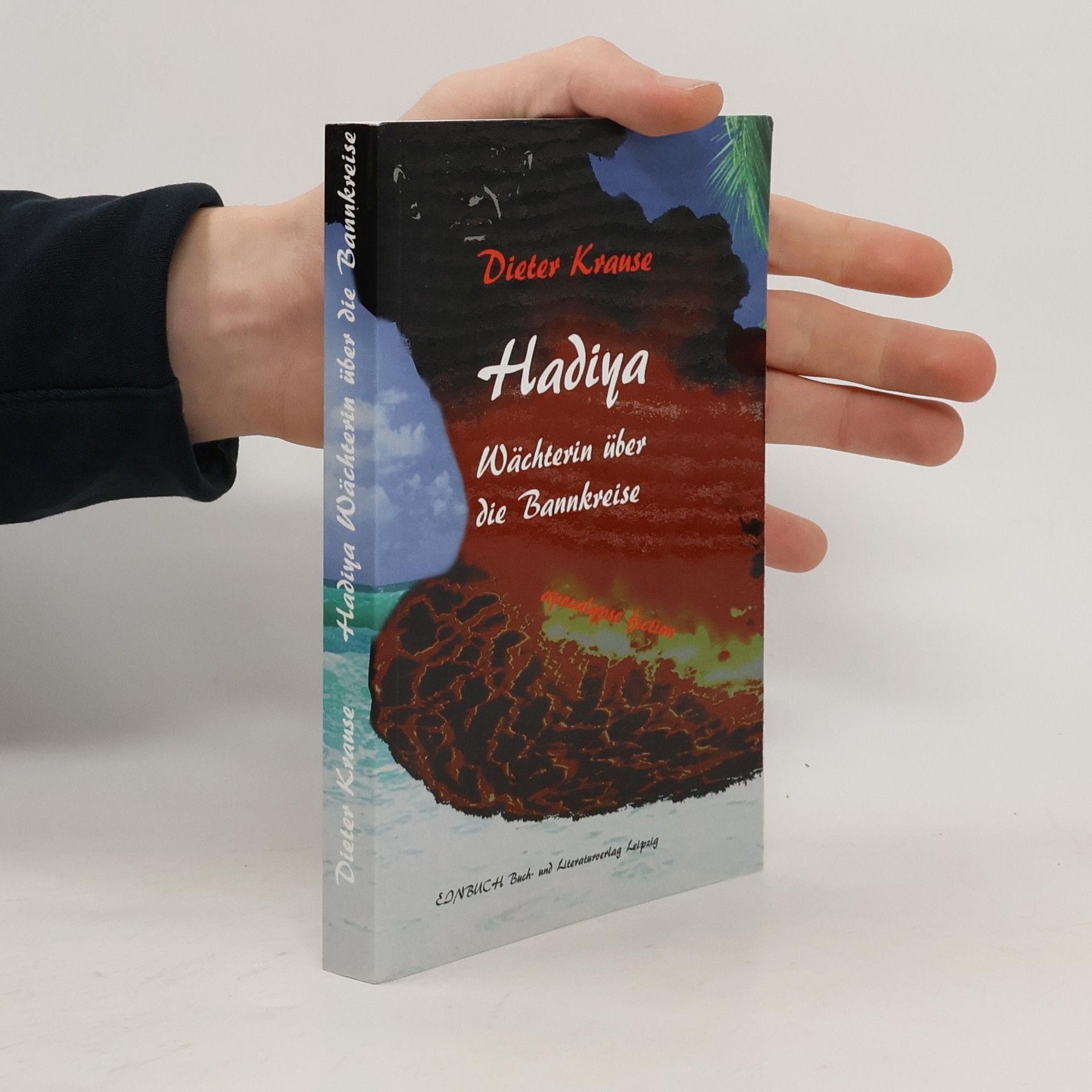 Dieter Krause Hadiya - Wächterin über die Bannkreise