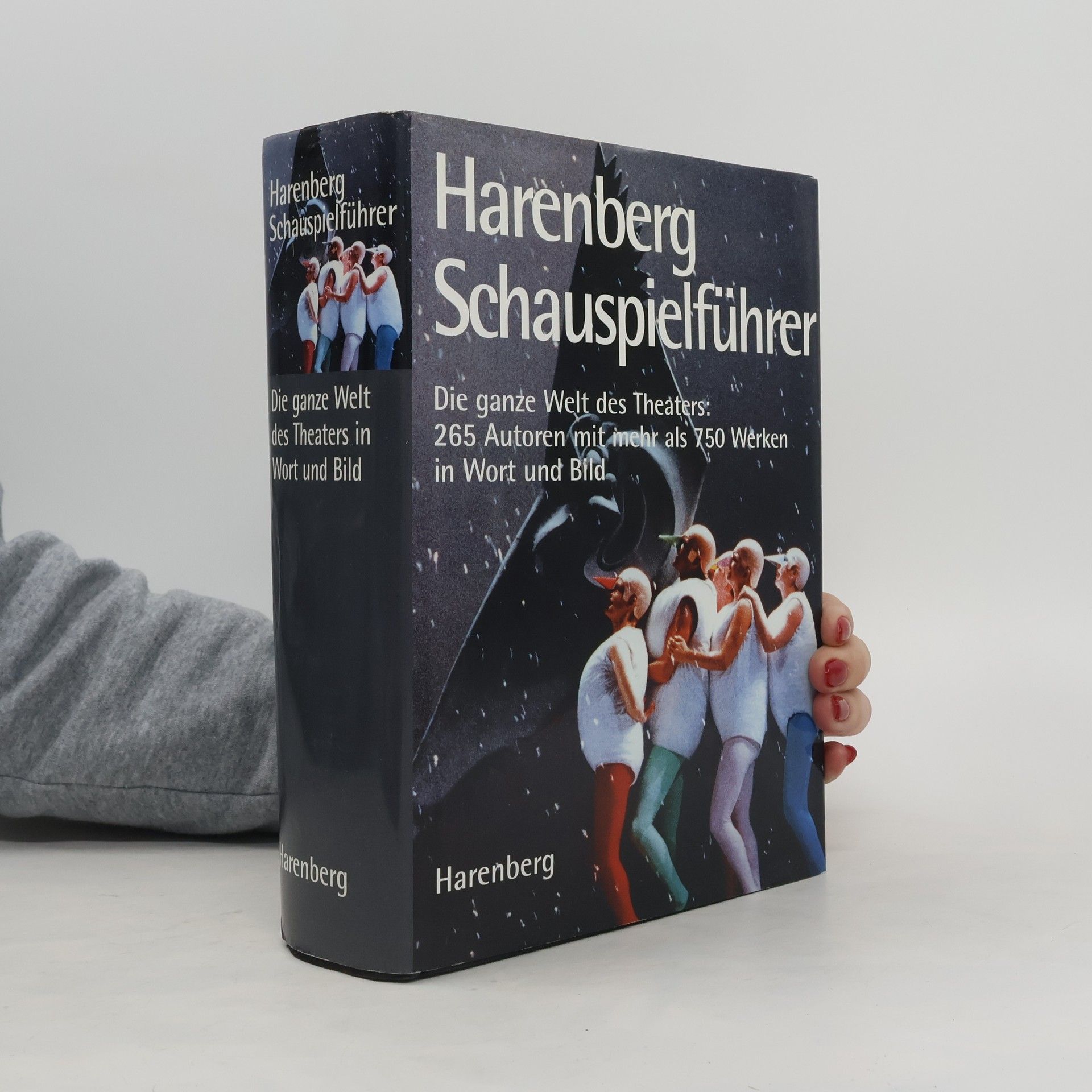 kolektiv Harenberg Schauspielerführer : Die ganze Welt des Theaters