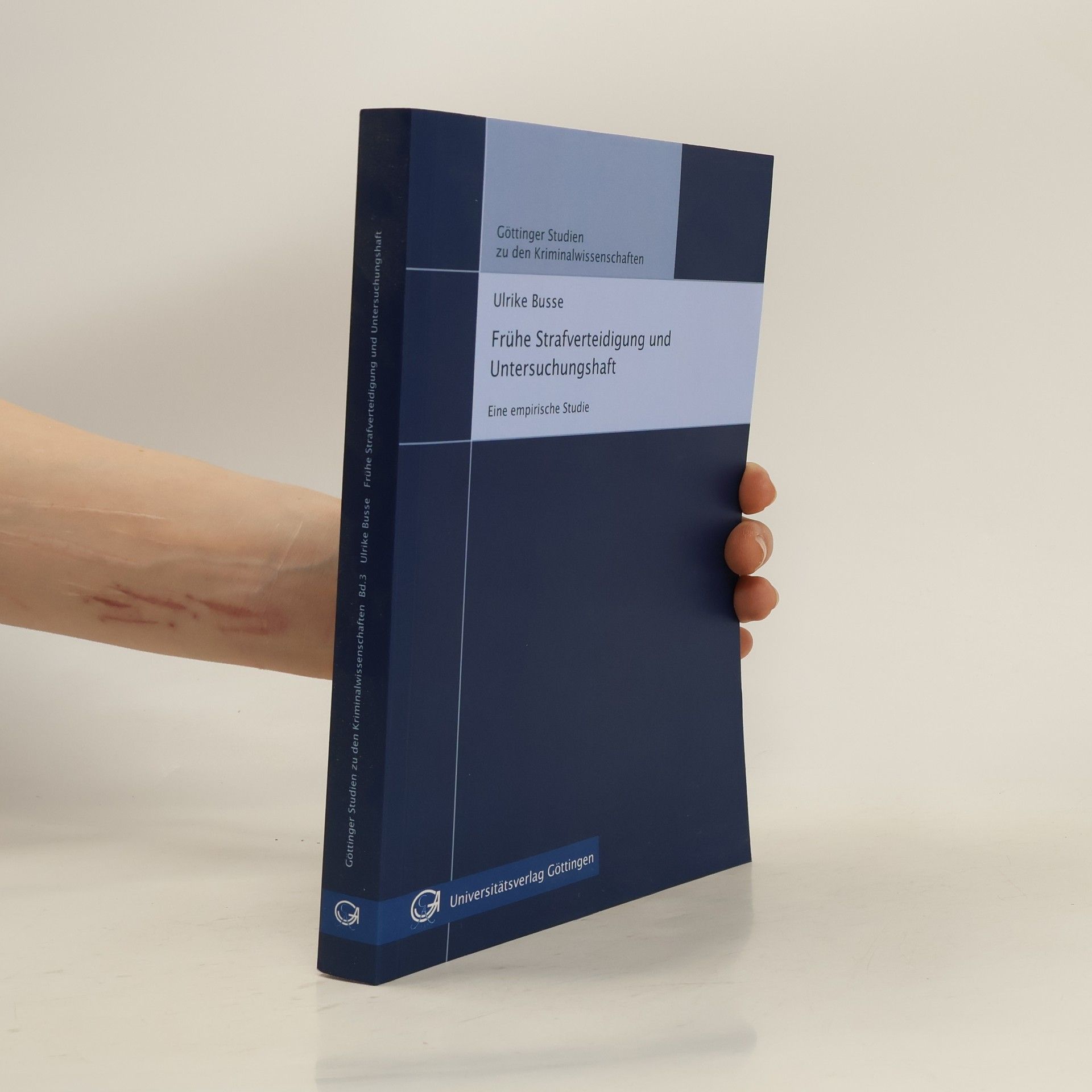 Ulrike Busse Frühe Strafverteidigung und Untersuchungshaft