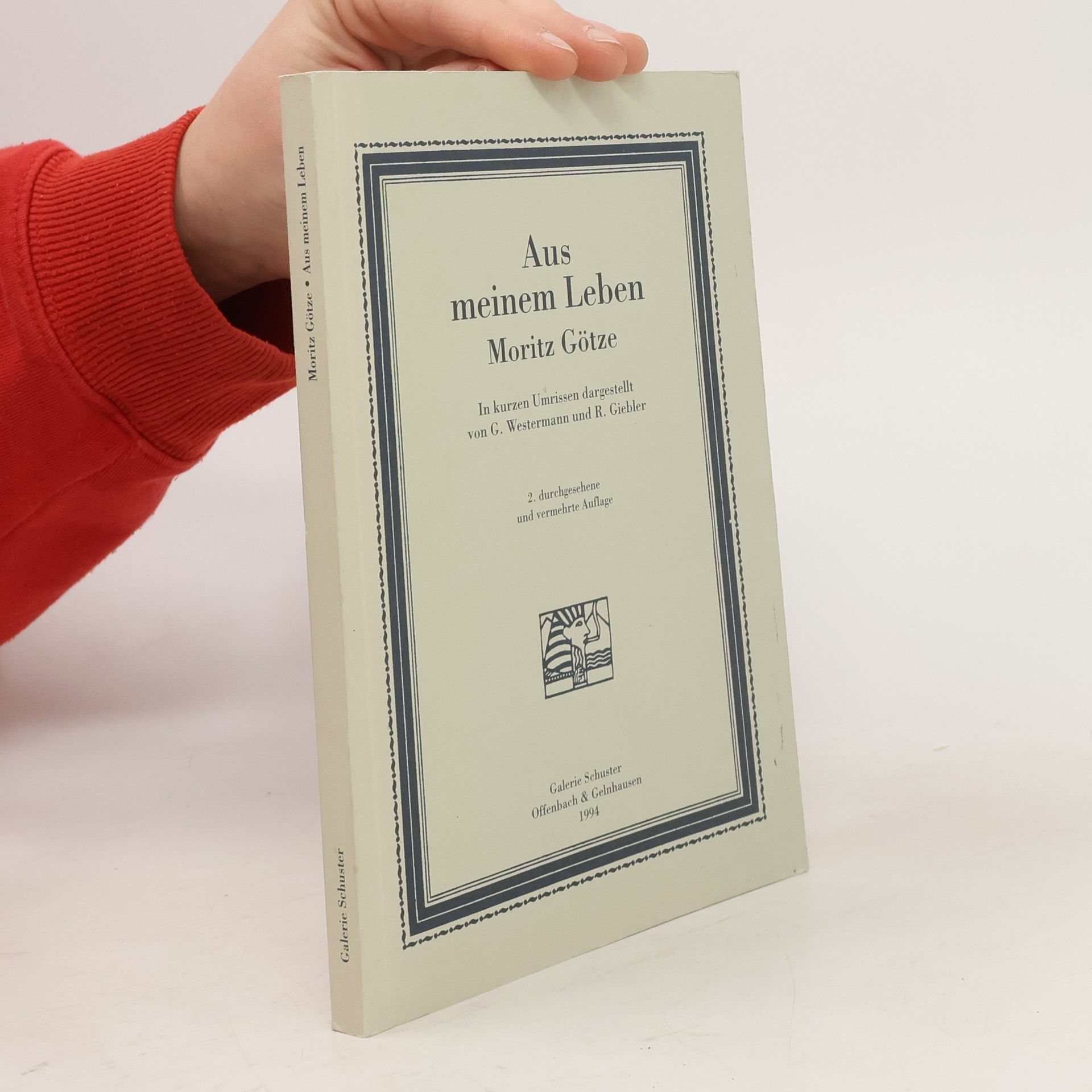 Autorenkollektiv Aus meinem Leben Moritz Götze