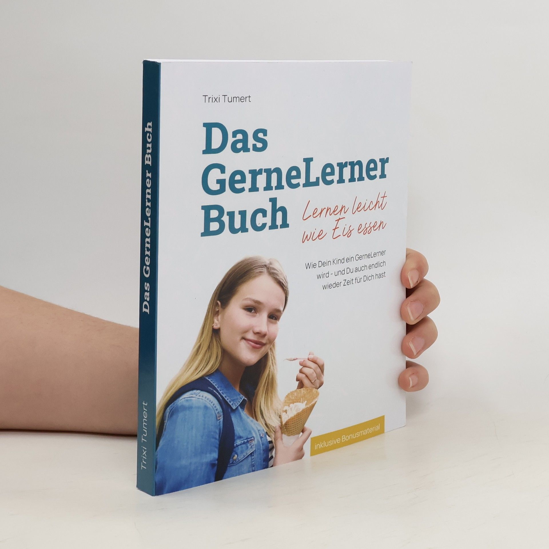 Das GerneLerner Buch. Lernen leicht wie Eis essen