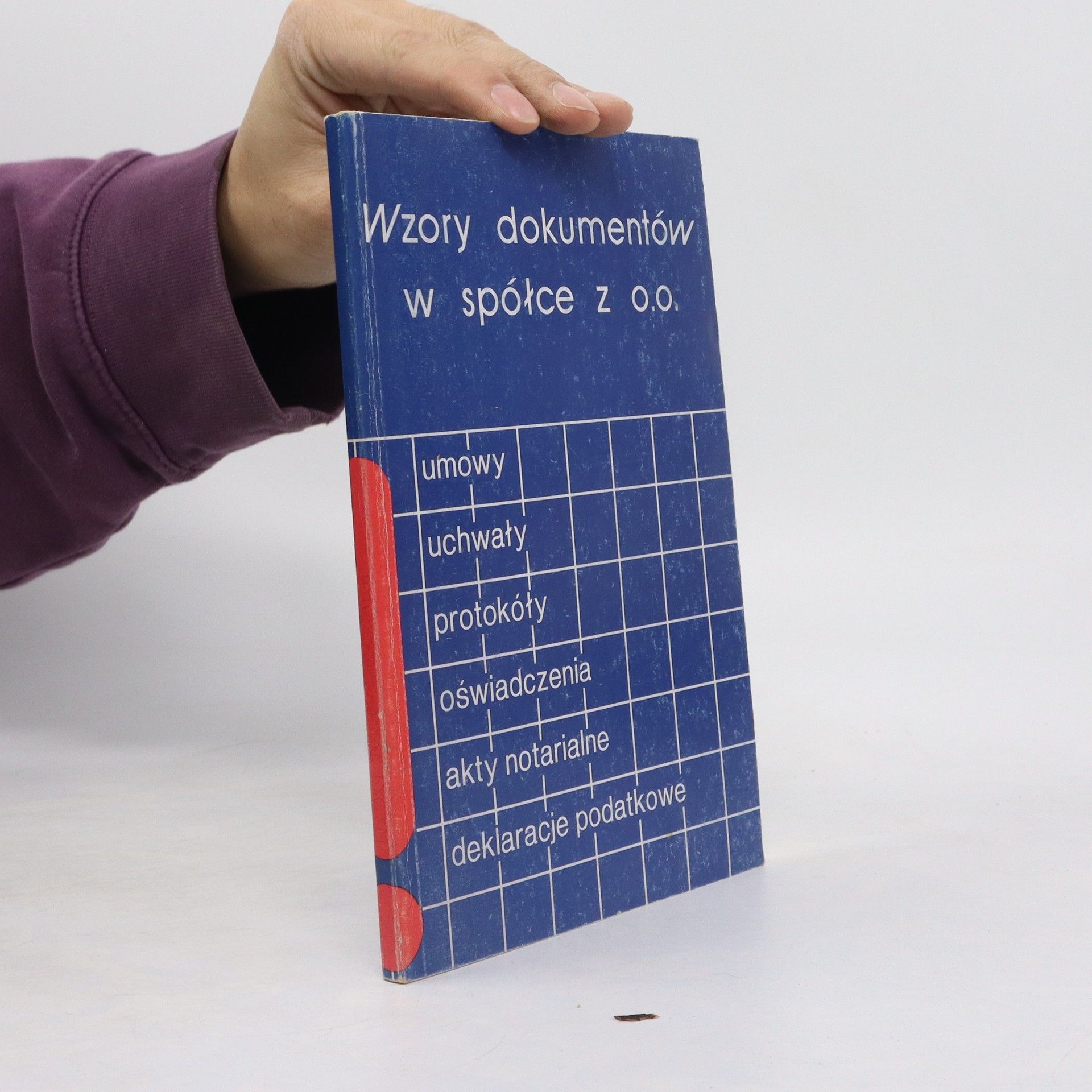 Collectif d'auteurs Wzory dokumentów w spółce z o.o.