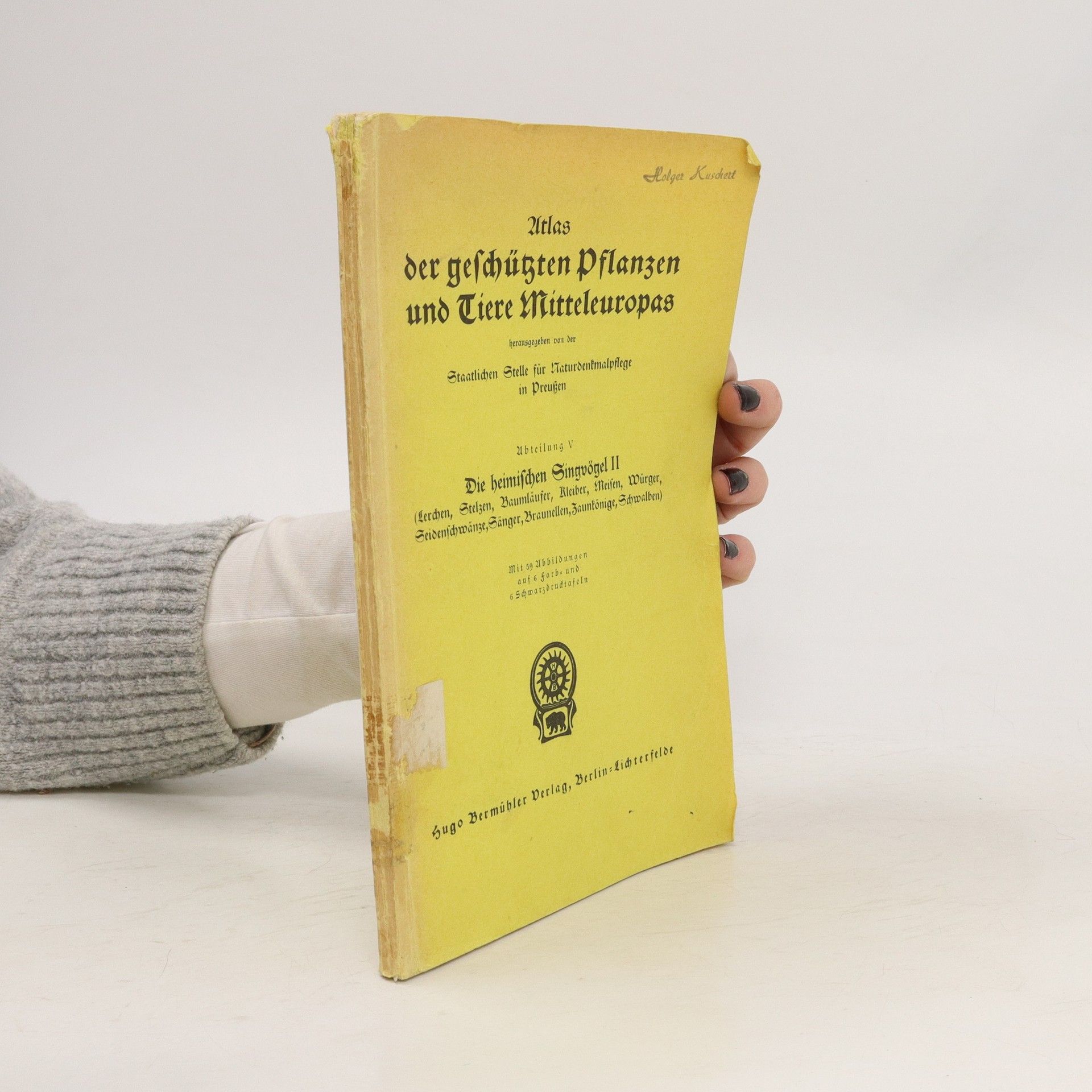 Carl Schmolz Atlas der geschützten Pflanzen und Tiere Mitteleuropas. Abt. 2, Geschützte Pflanzen Bayerns