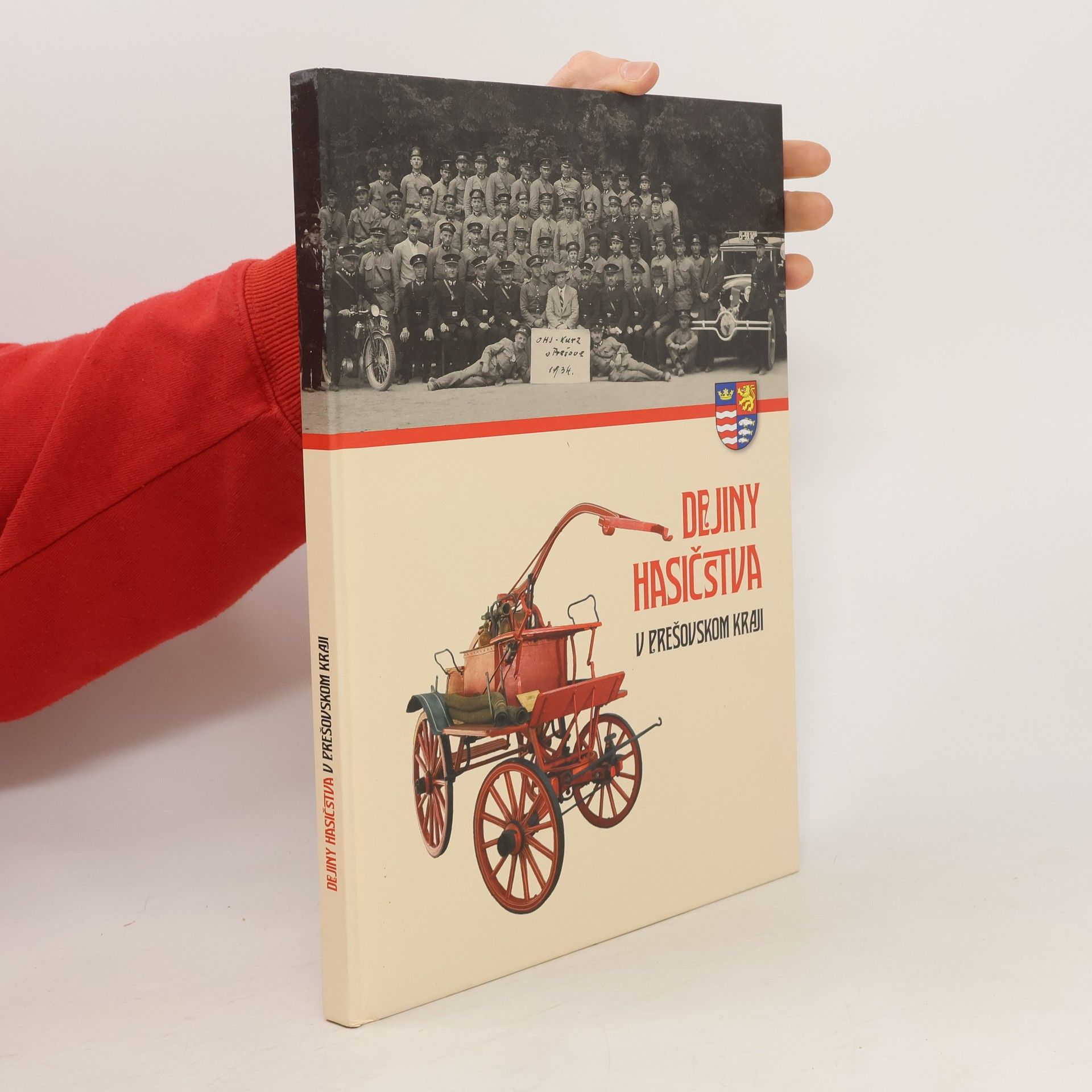 Petr Kulan Dejiny hasičstva v prešovskom kraji