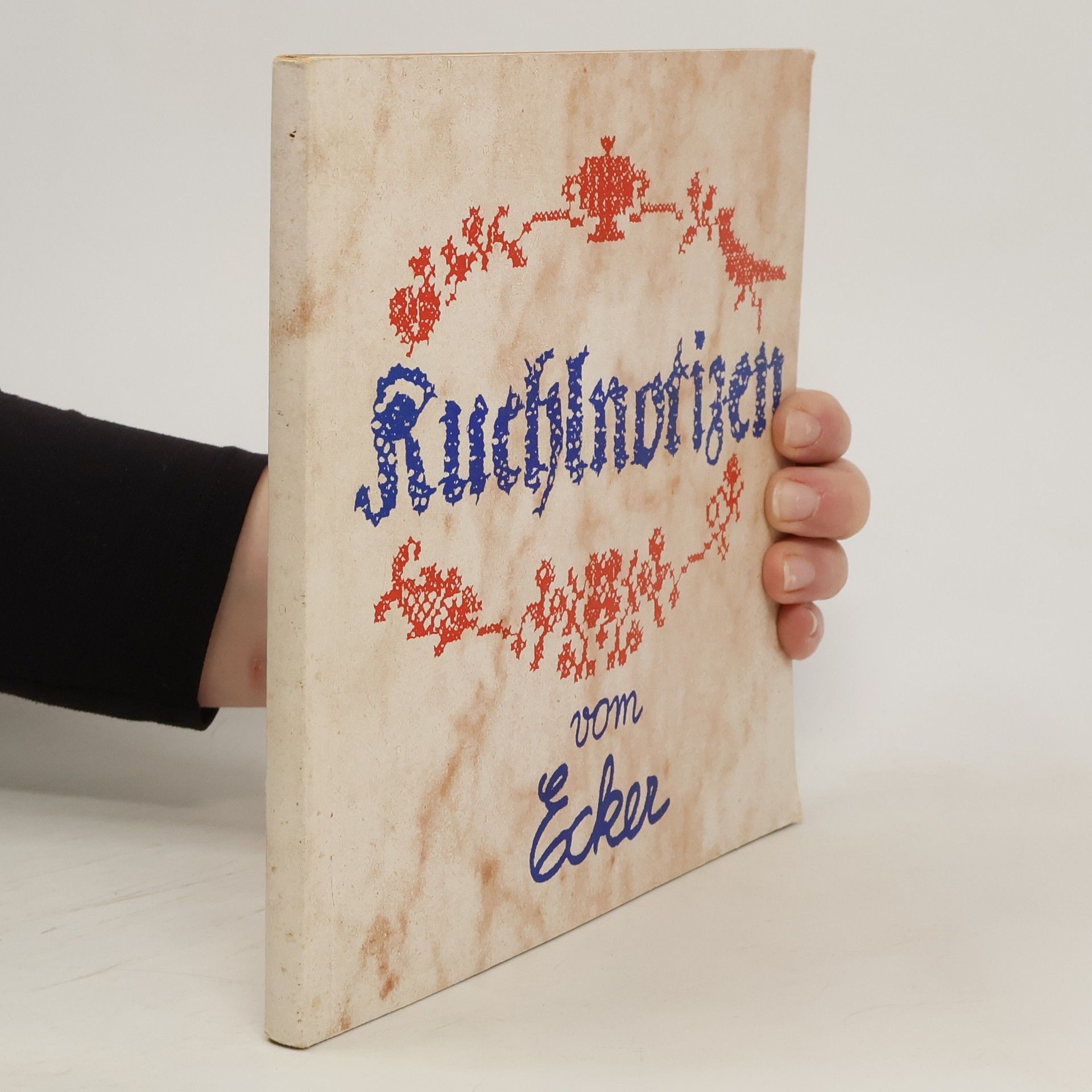 Franz Ecker Kuchlnotizen vom Ecker