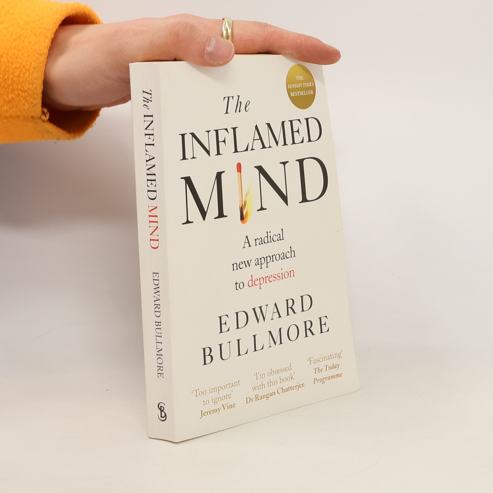 Edward Bullmore The Inflamed Mind