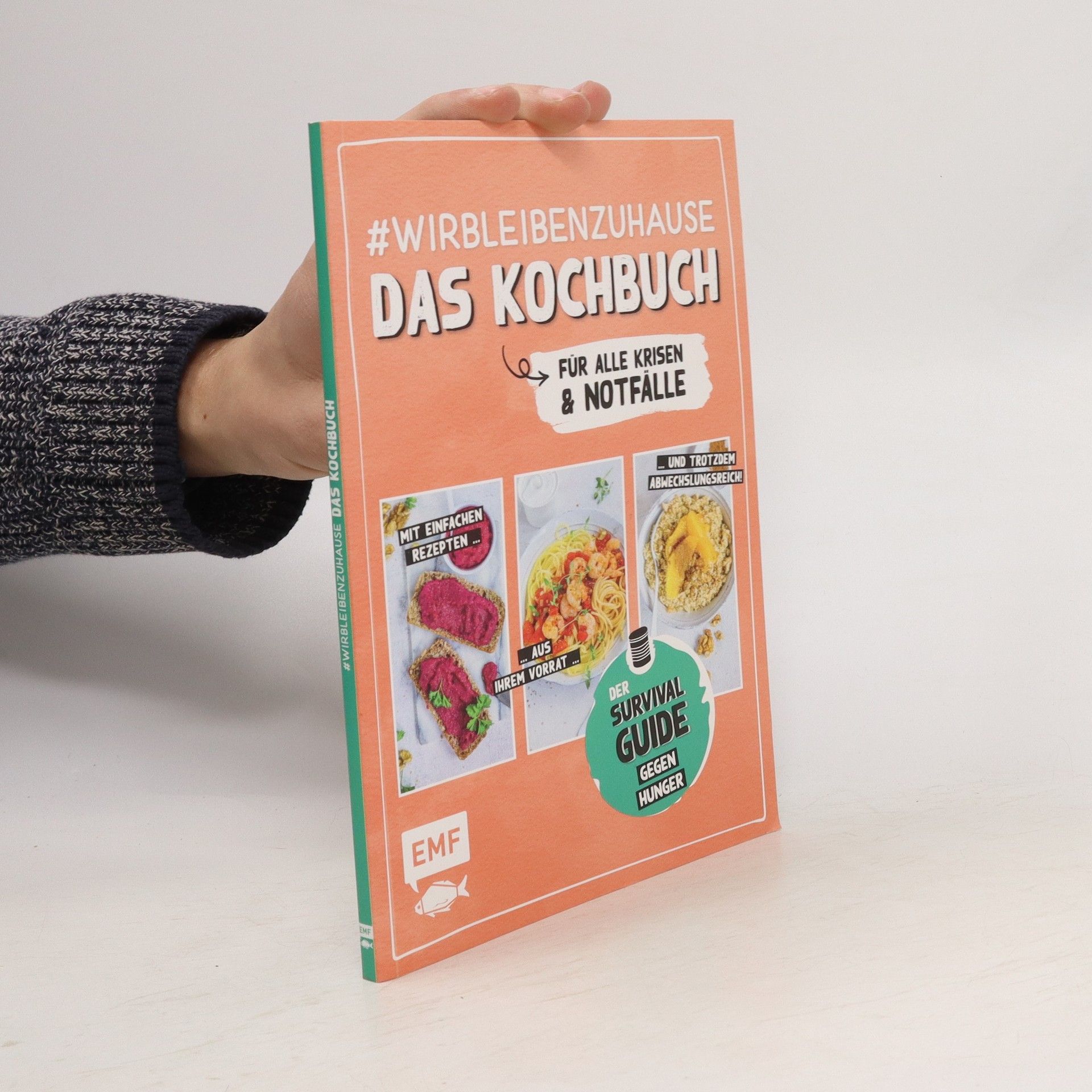 Dagmar Reichel #wirbleibenzuhause - Das Kochbuch für alle Krisen und Notfälle