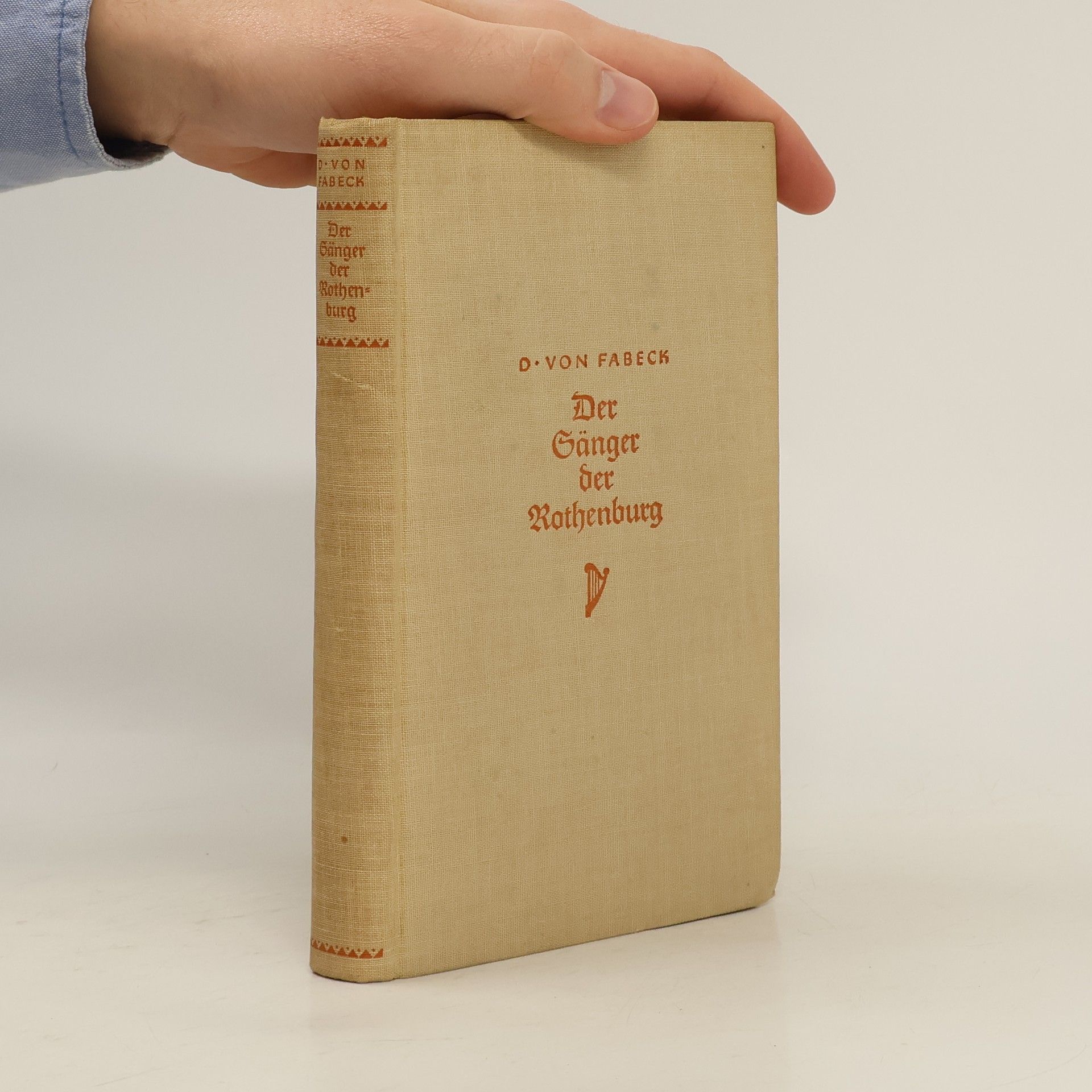 Dorothea von Fabeck Der Sänger der Rothenburg