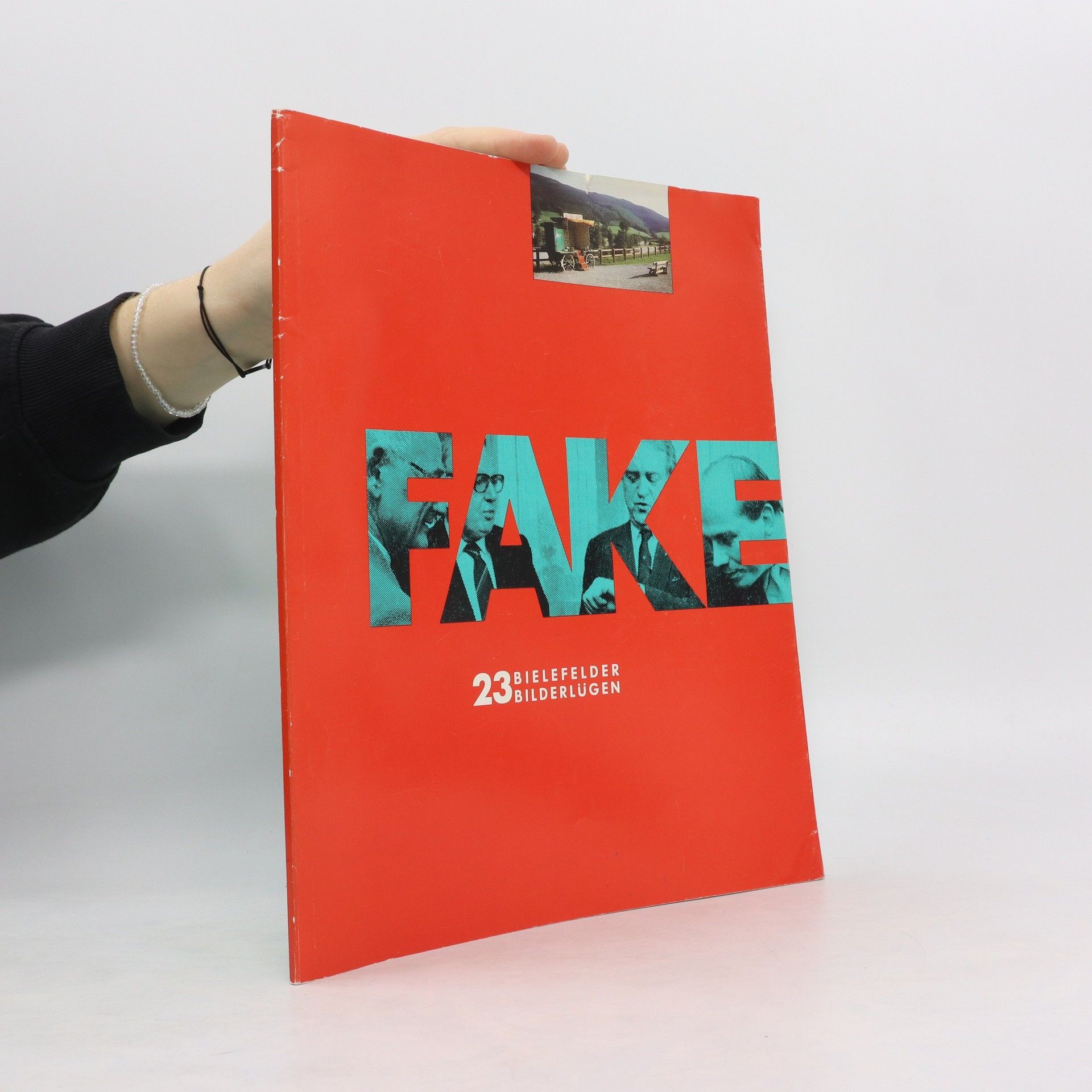 Autorenkollektiv Fake. 23 Bielefelder Bilderlügen