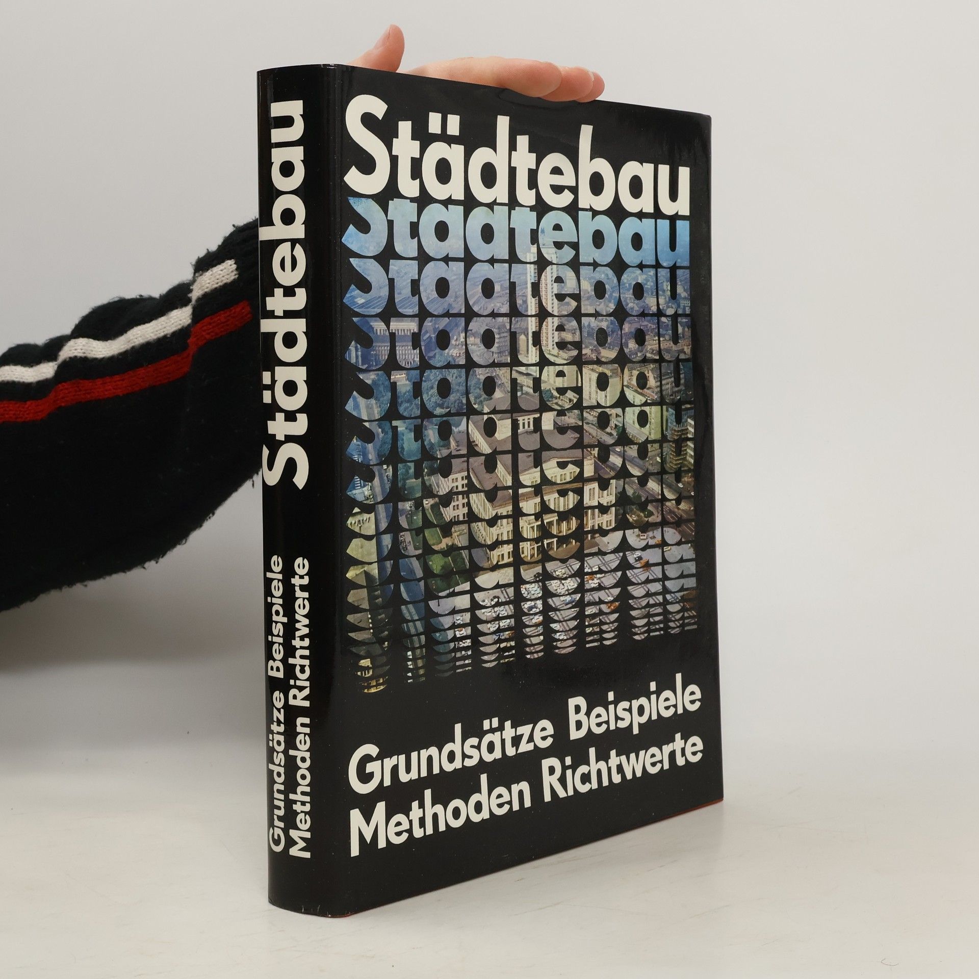 Autorenkollektiv Städtebau. Grundsätze Beispiele. Metoden Richtwerte