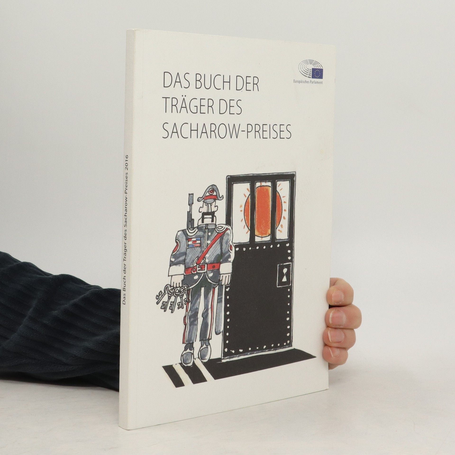 Various authors Das Buch der Träger des Sacharow-Preises