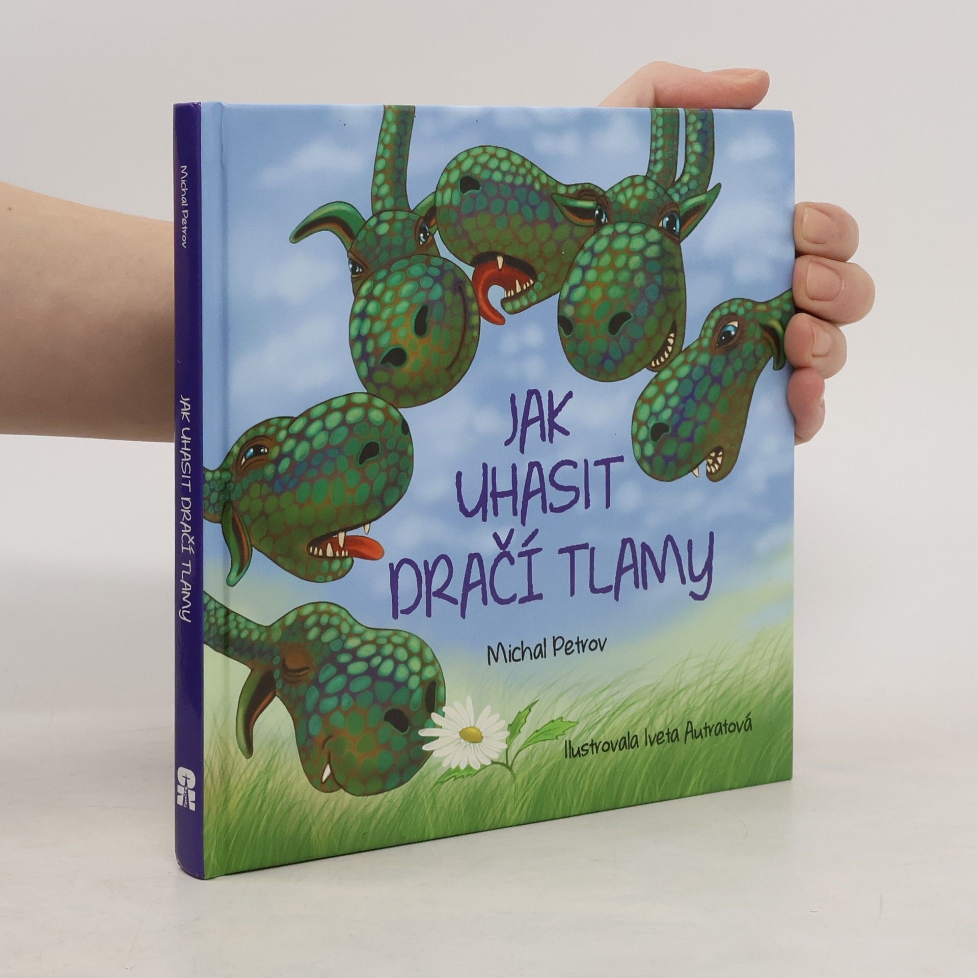 Michal Petrov Jak uhasit dračí tlamy