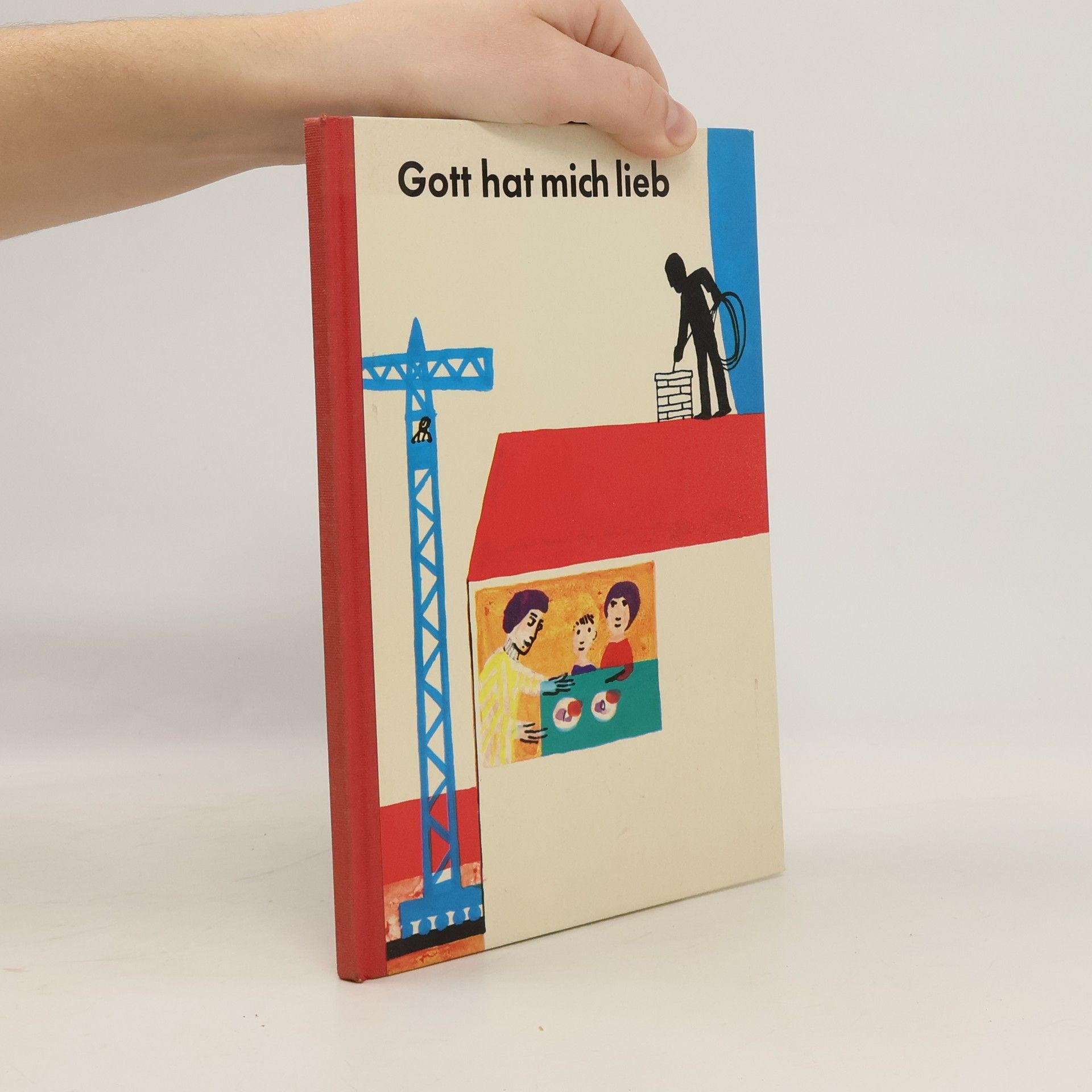 Autorenkollektiv Gott hat mich lieb