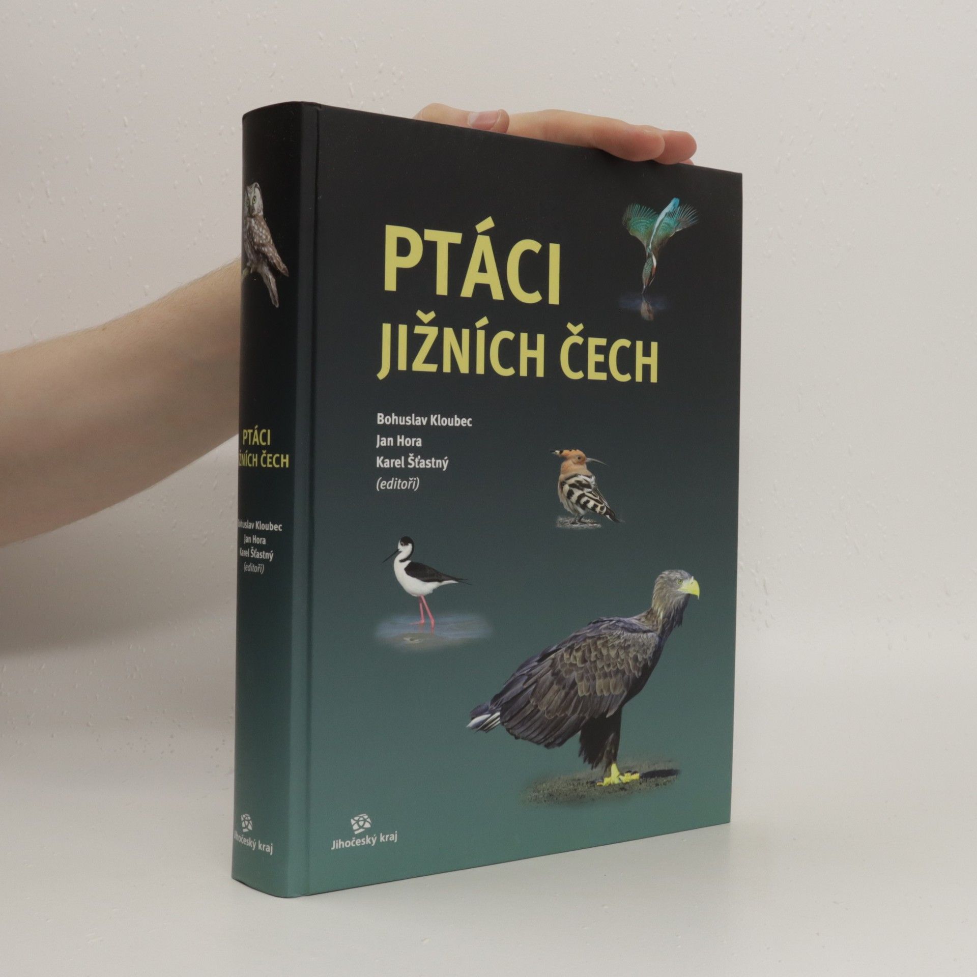 Karel Šťastný Ptáci jižních Čech
