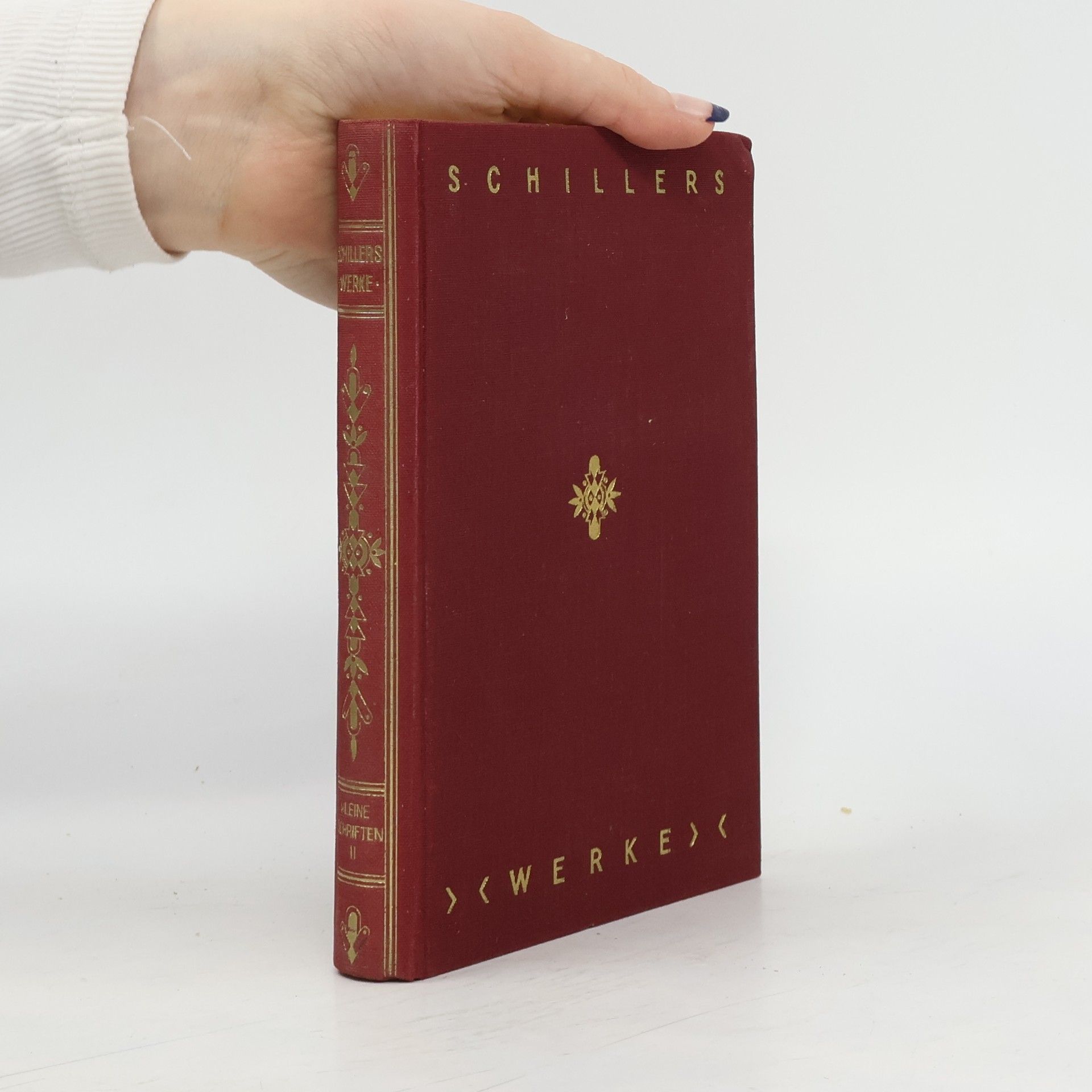 Friedrich Schiller Schillers Werke 1. und 2. Teil