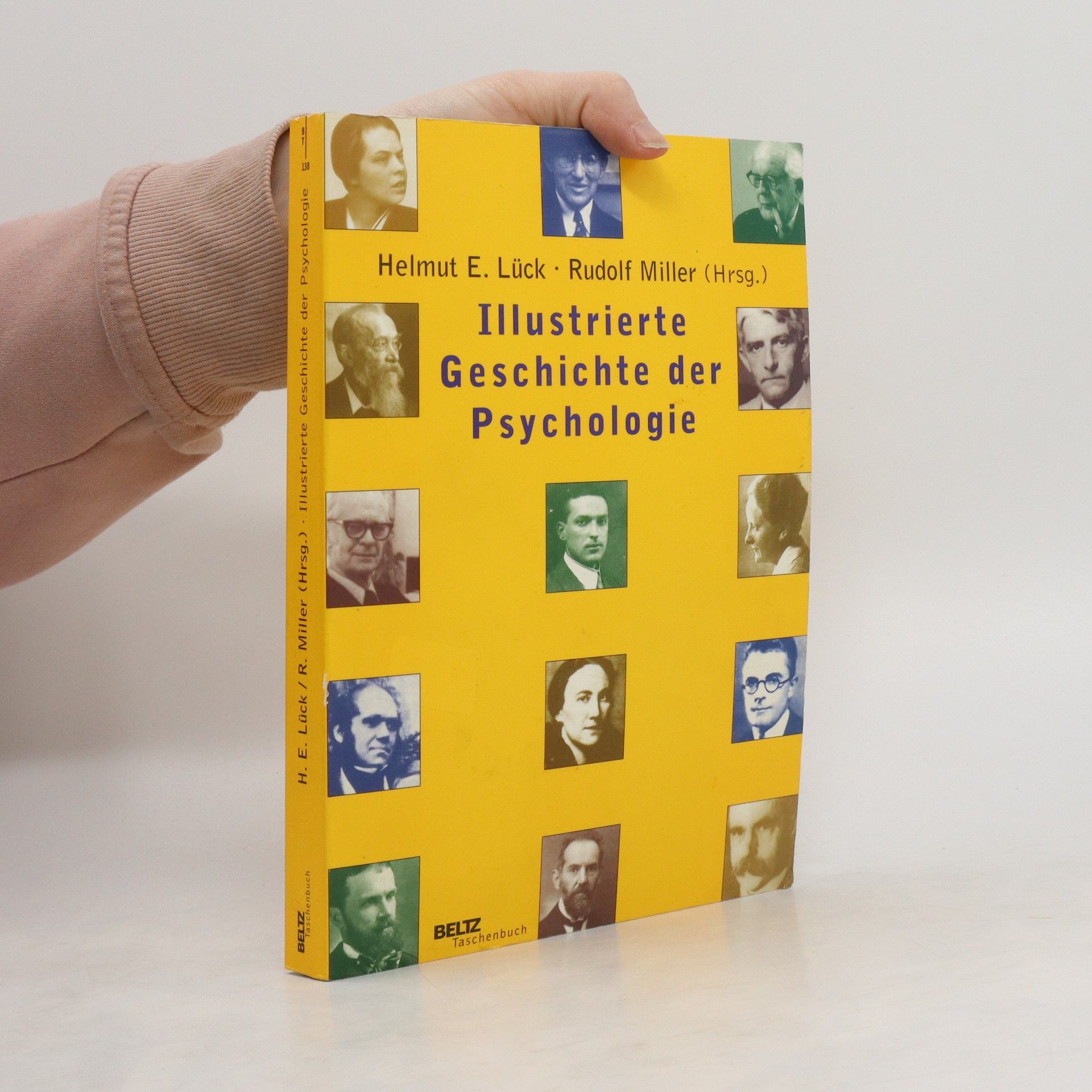 Helmut E. Lück Illustrierte Geschichte der Psychologie