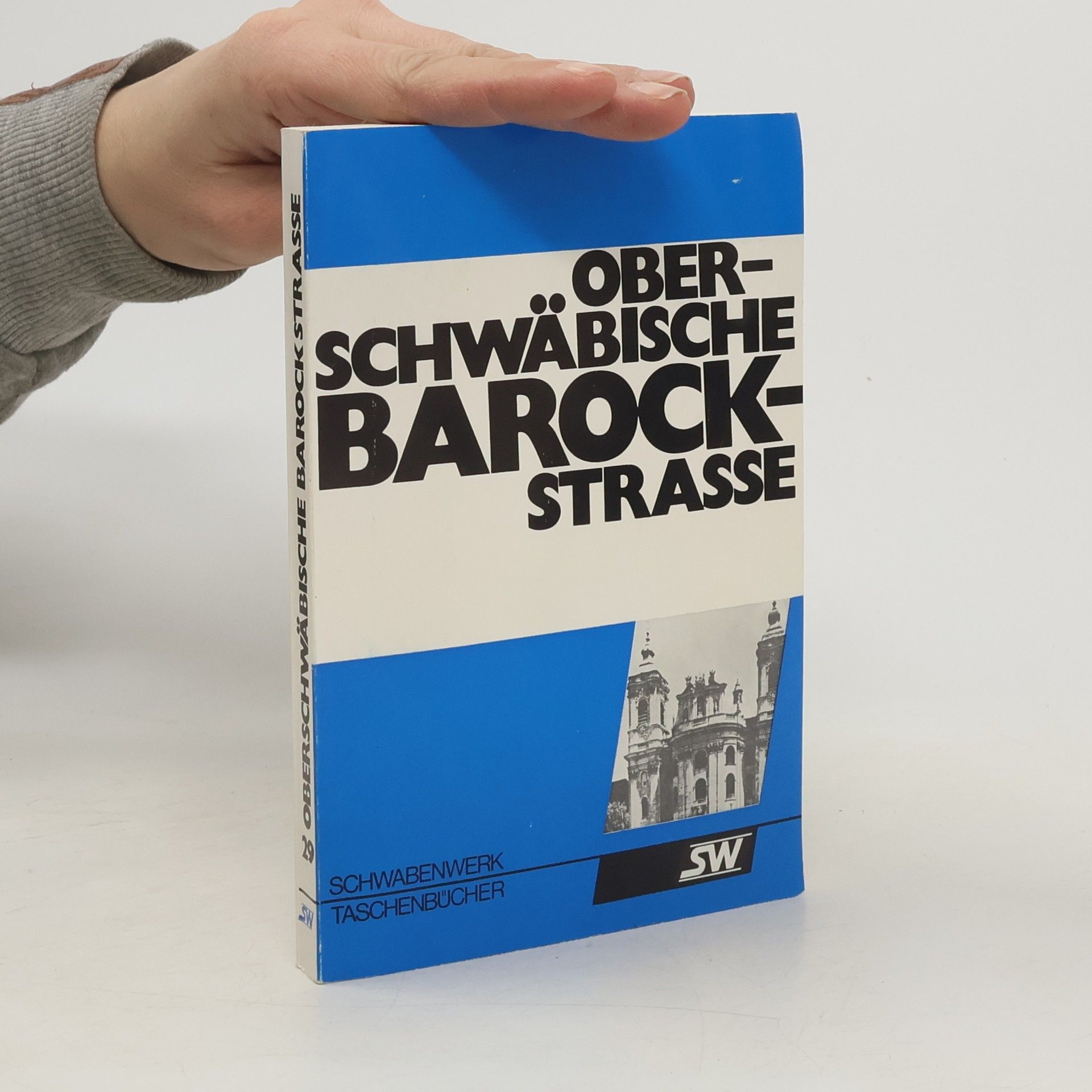 Autorenkollektiv Oberschwäbische Barockstrasse 29