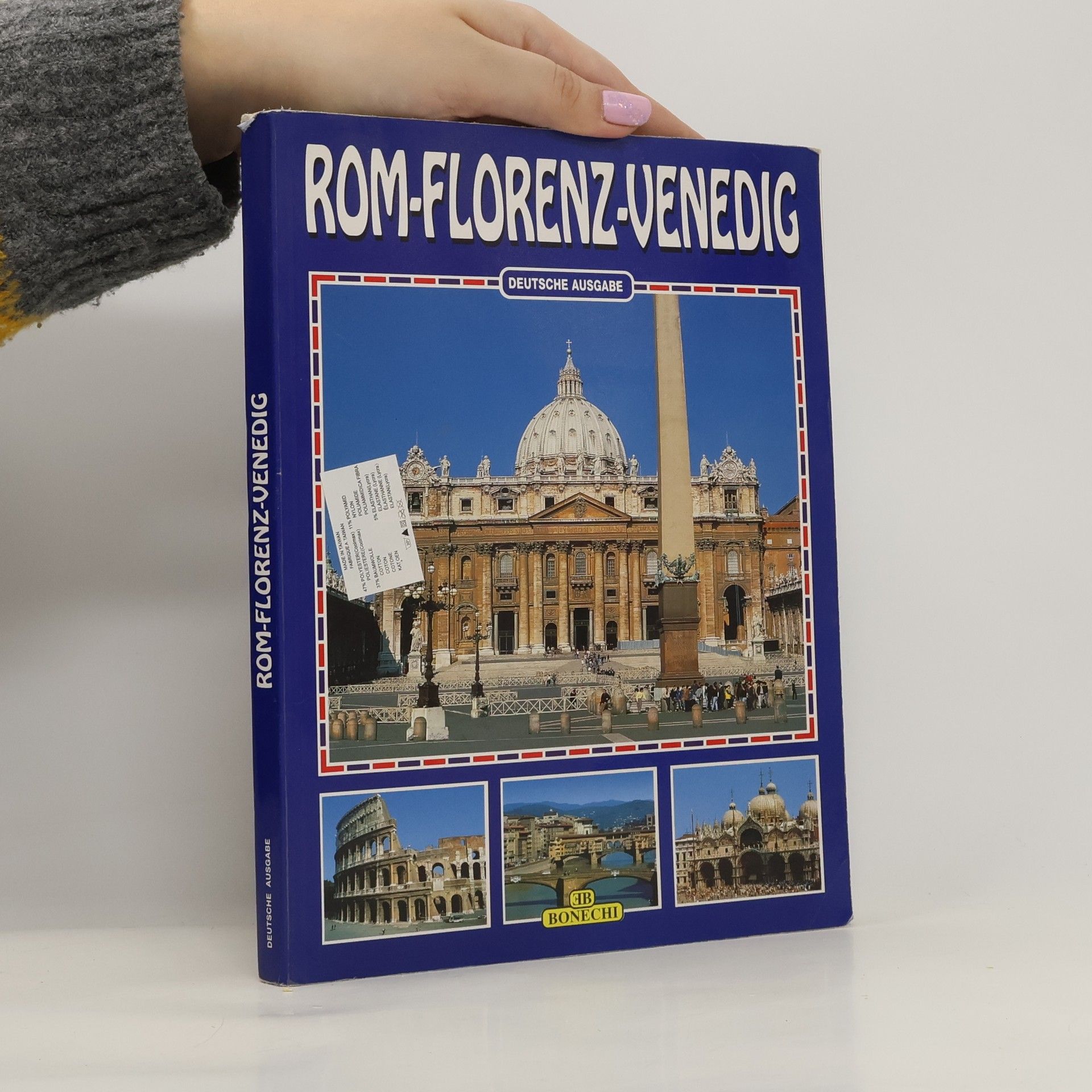 Collectif d'auteurs Rom. Florenz. Venedig