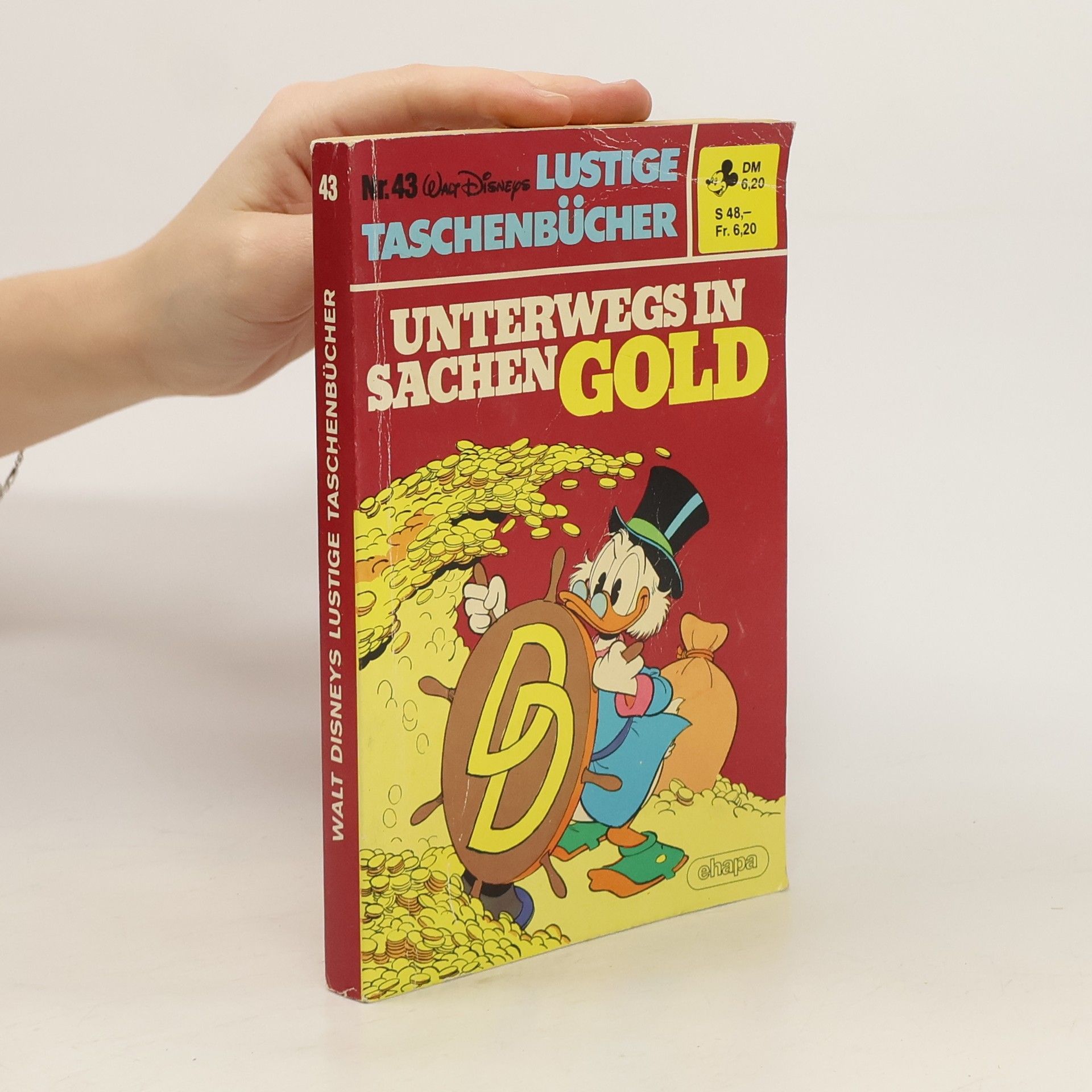 AA.VV. Lustige Taschenbücher. Unterwegs in Sachen Gold. Nr. 43