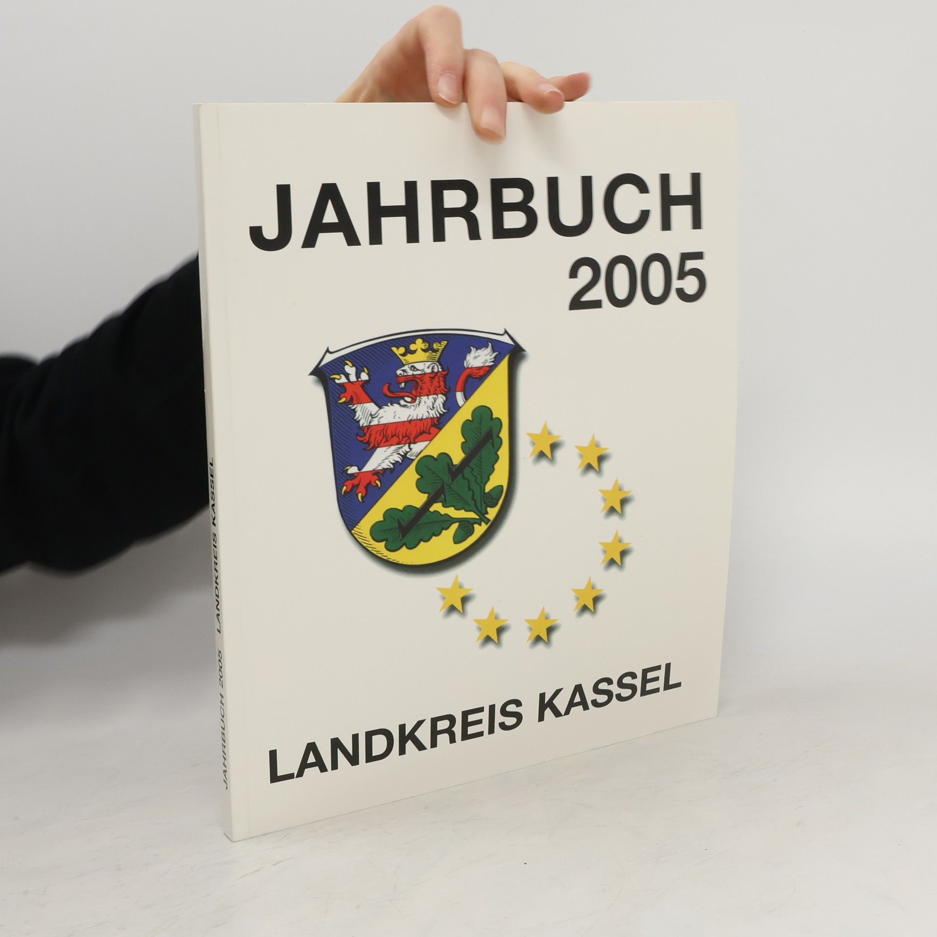 Collectif d'auteurs Jahrbuch 2005. Landkreis Kassel