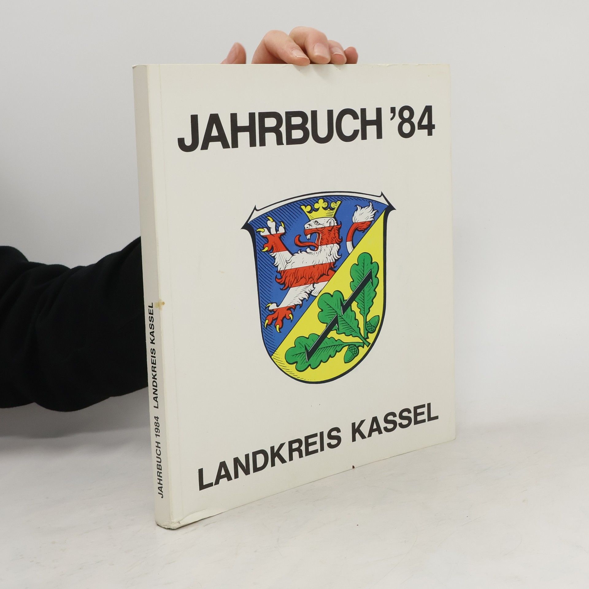 Collectif d'auteurs Jahrbuch '84. Landkreis Kassel