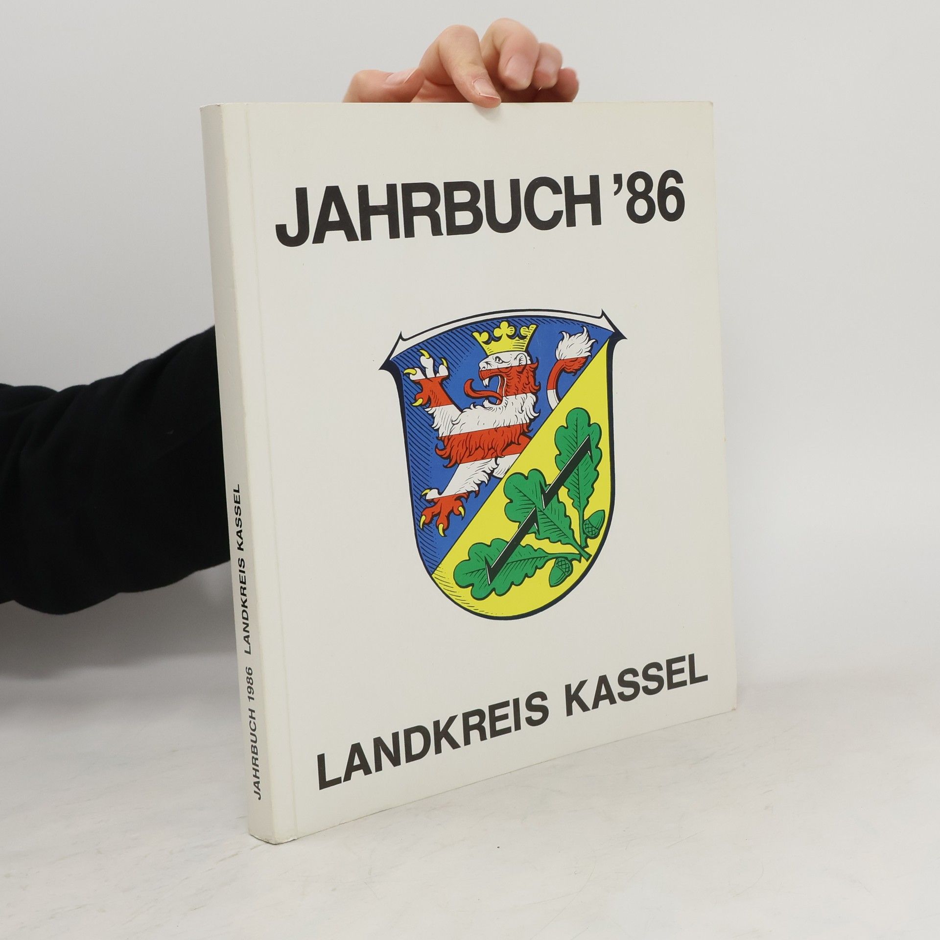 Collectif d'auteurs Jahrbuch '86. Landkreis Kassel