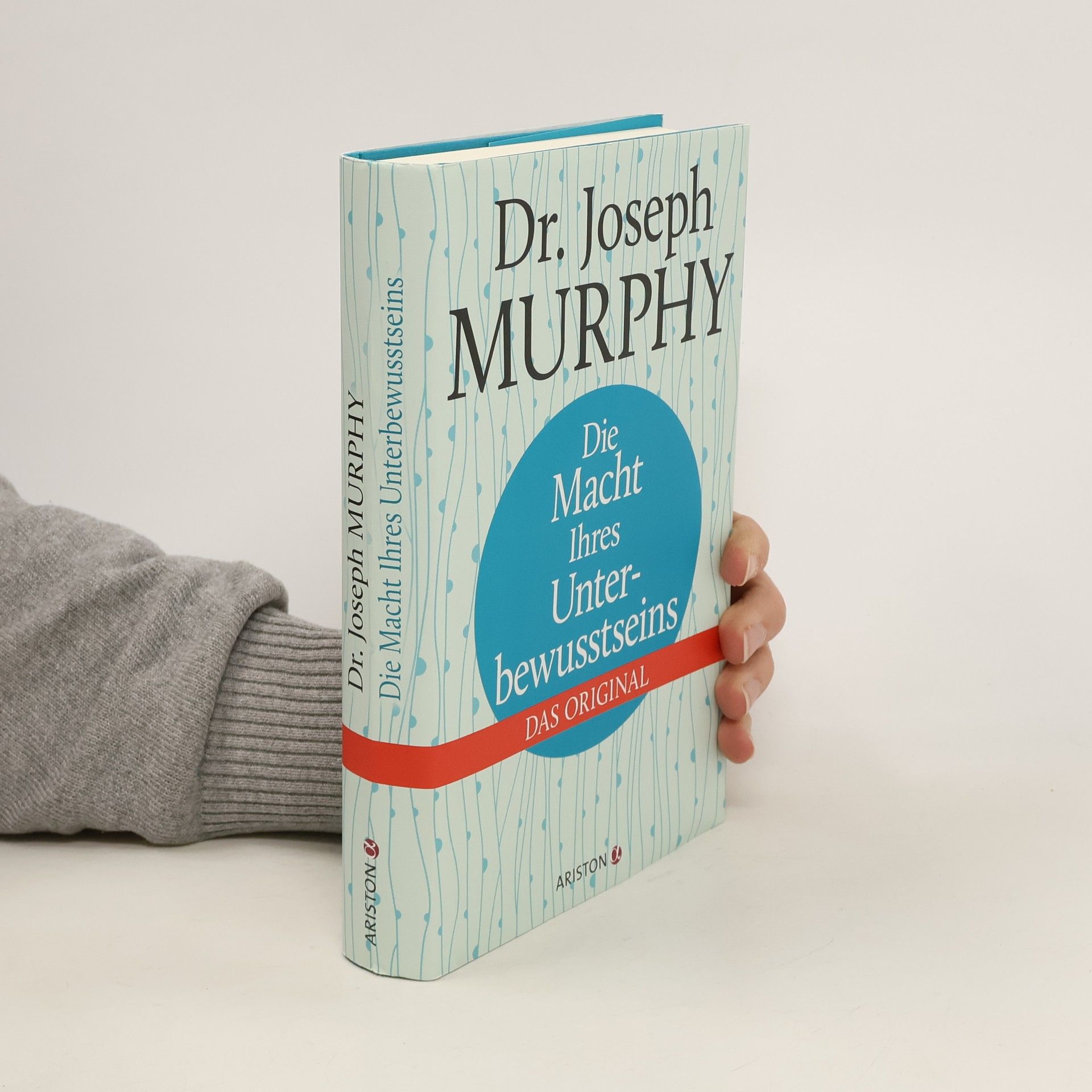 Joseph Murphy Die Macht Ihres Unterbewusstseins