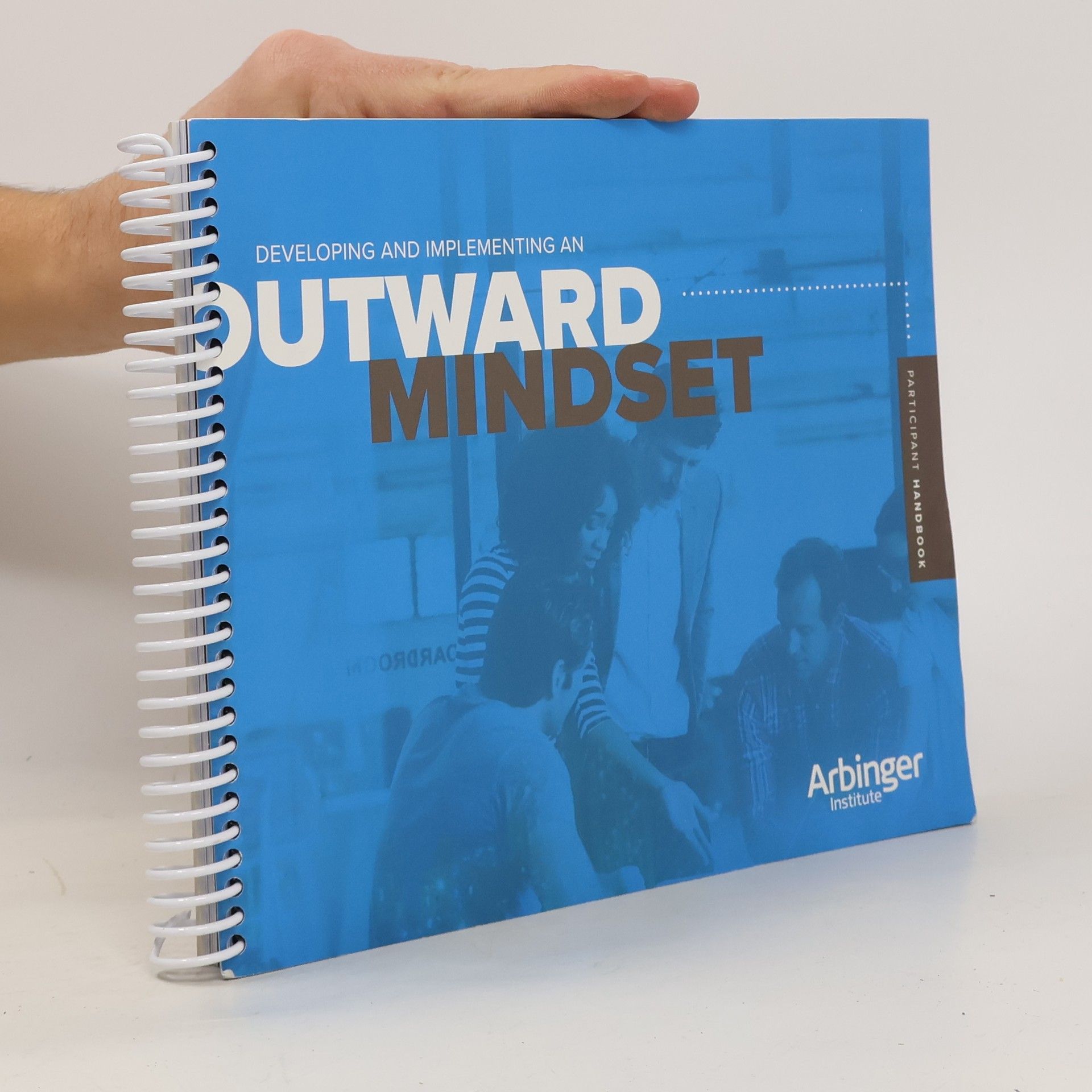 Autores varios Developing and Implementing an Outward Mindset