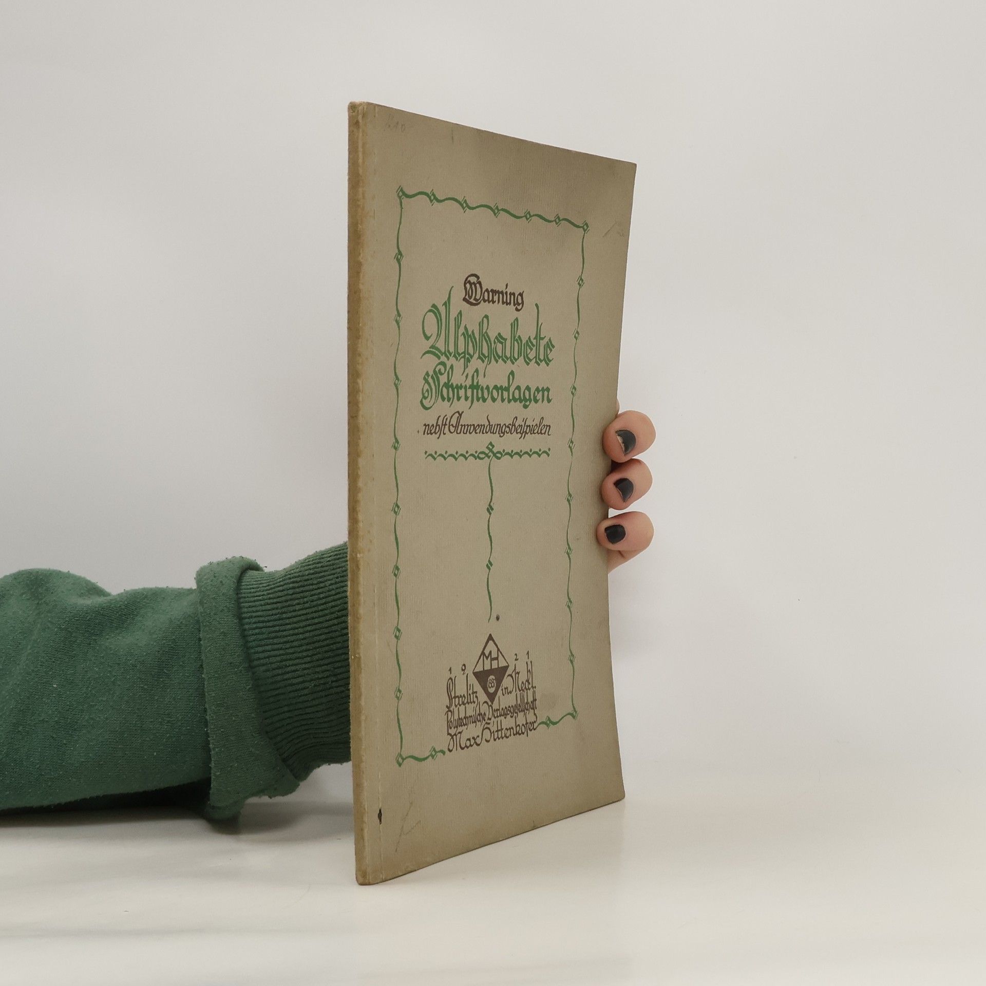 Ludwig Warning Alphabete und Schriftvorlagen nebst Anwendungsbeispielen