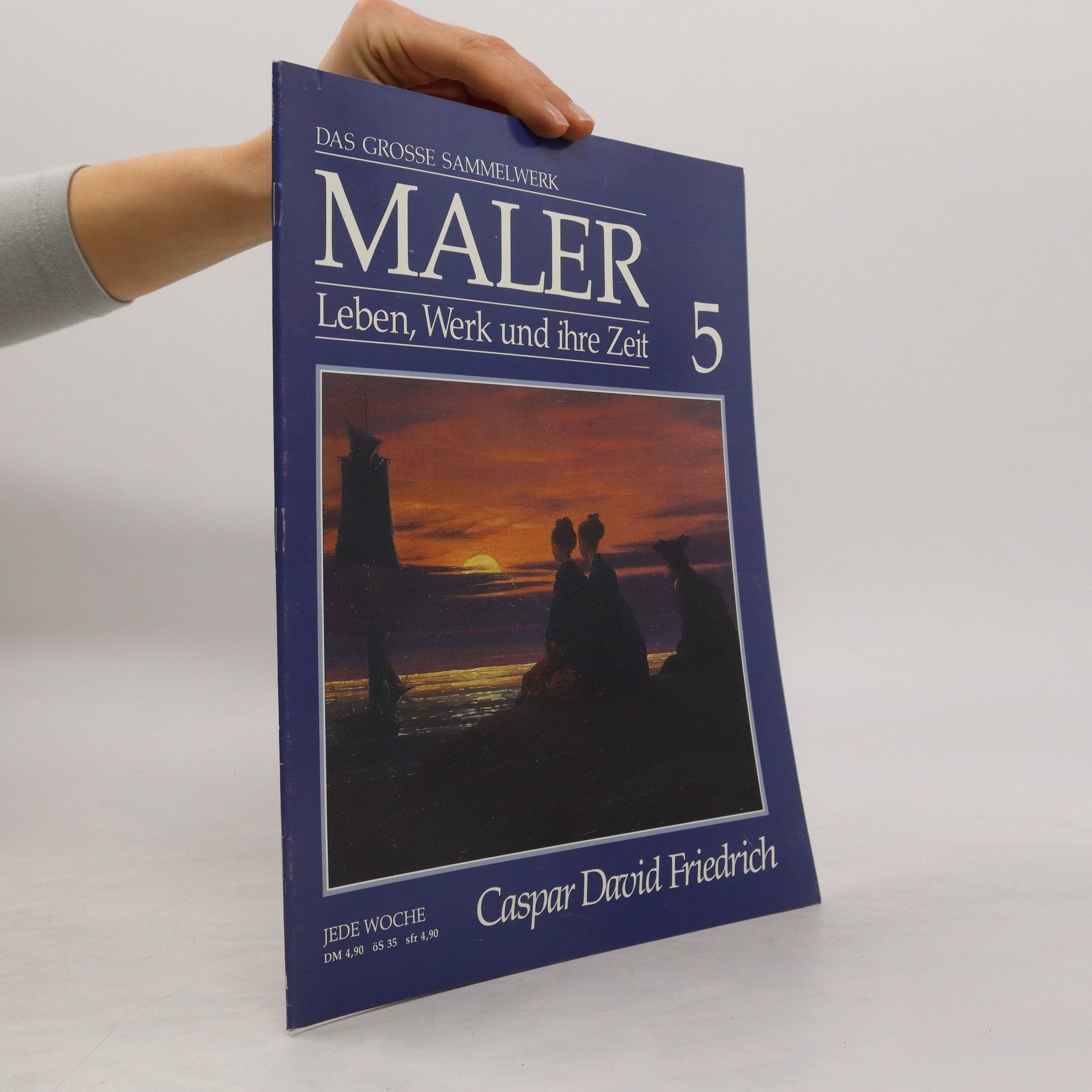 kolektiv Das grosse Sammelwerk Maler. Leben, Werk und ihre Zeit 5