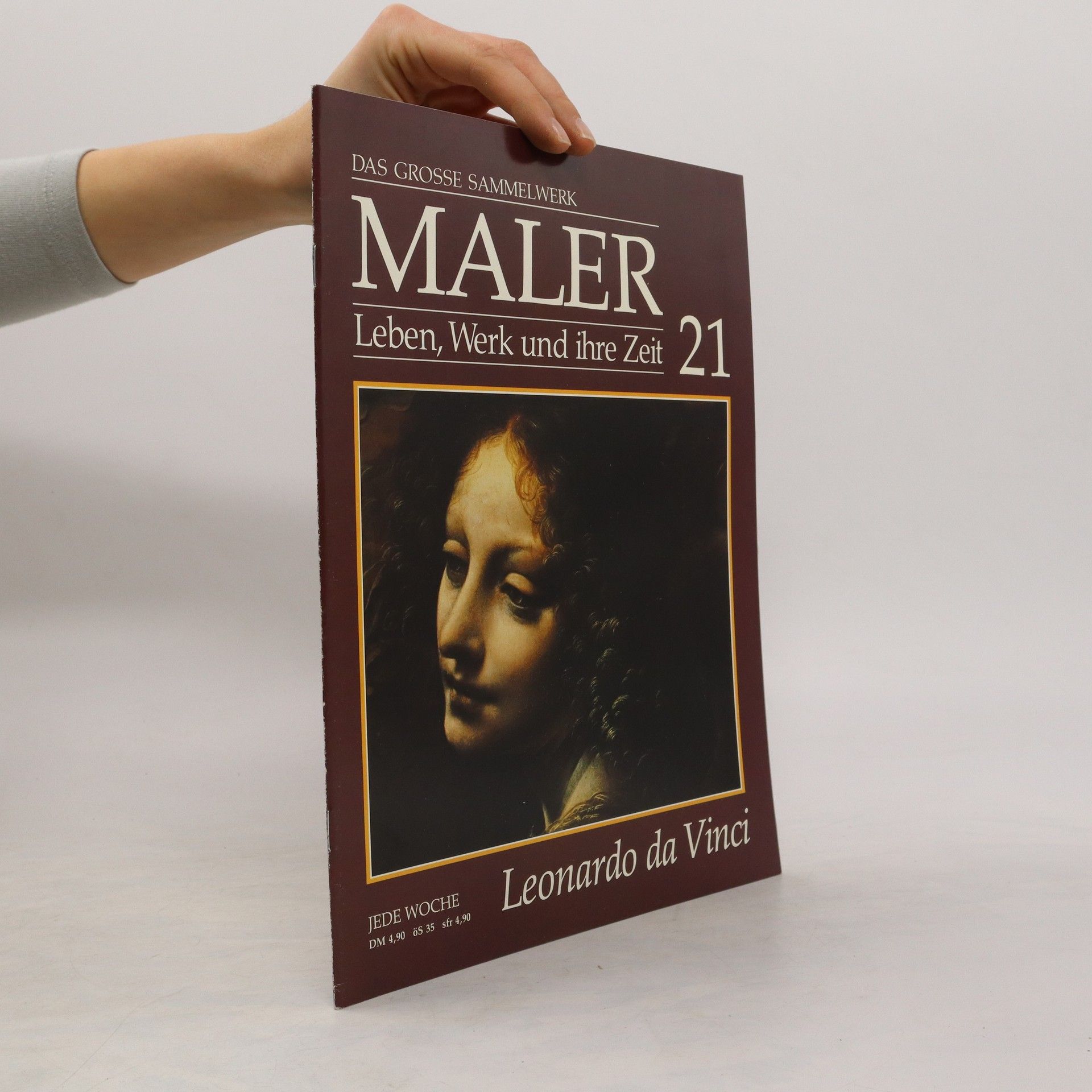 Autorenkollektiv Das Grosse Sammelwerk. Maler. Leben, Werk und ihre Zeit 21. Leonardo da Vinci