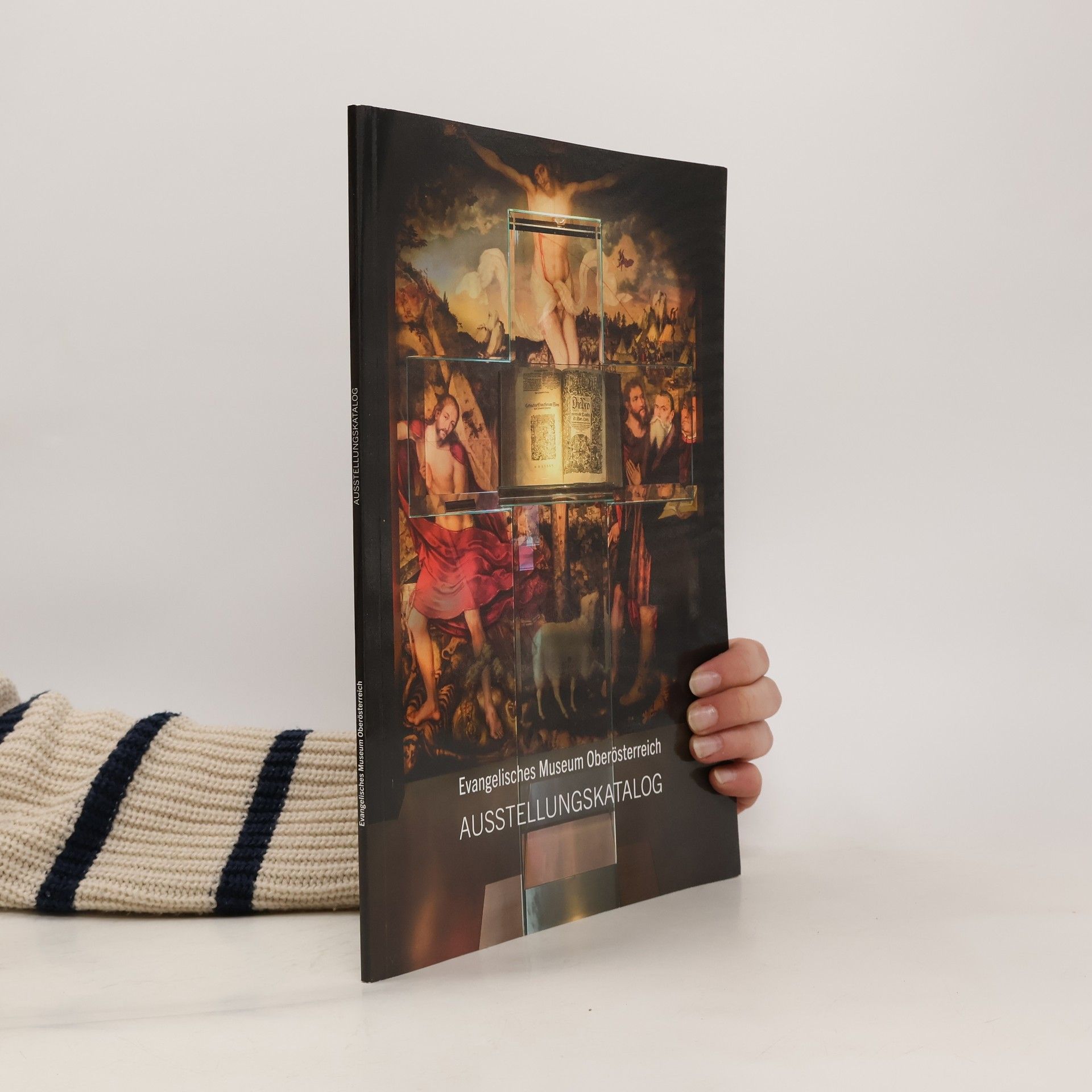 Autorenkollektiv Evangelisches Museum Oberösterreich. Ausstellungskatalog