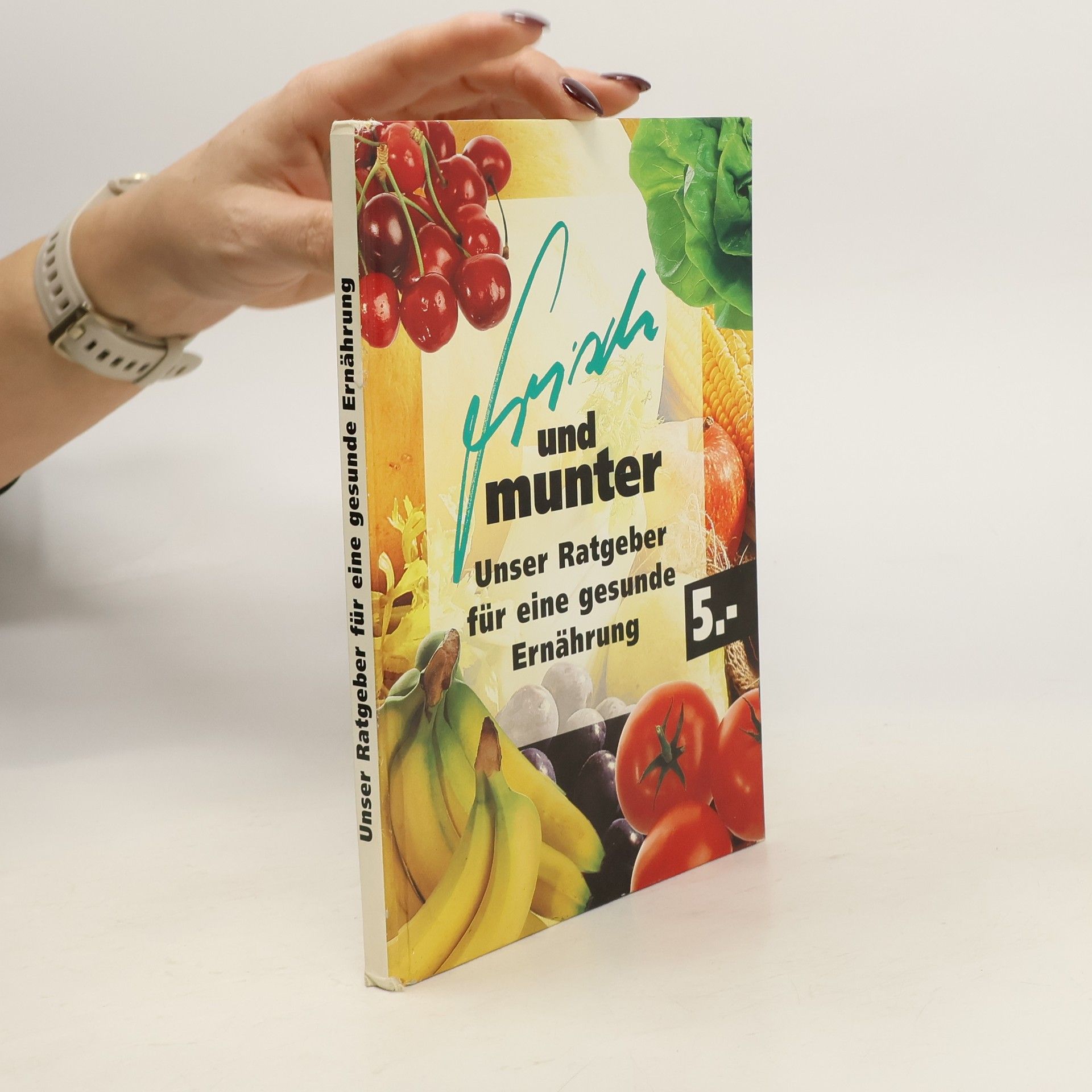 Collectif d'auteurs Unser Ratgeber für eine gesunde Enährung