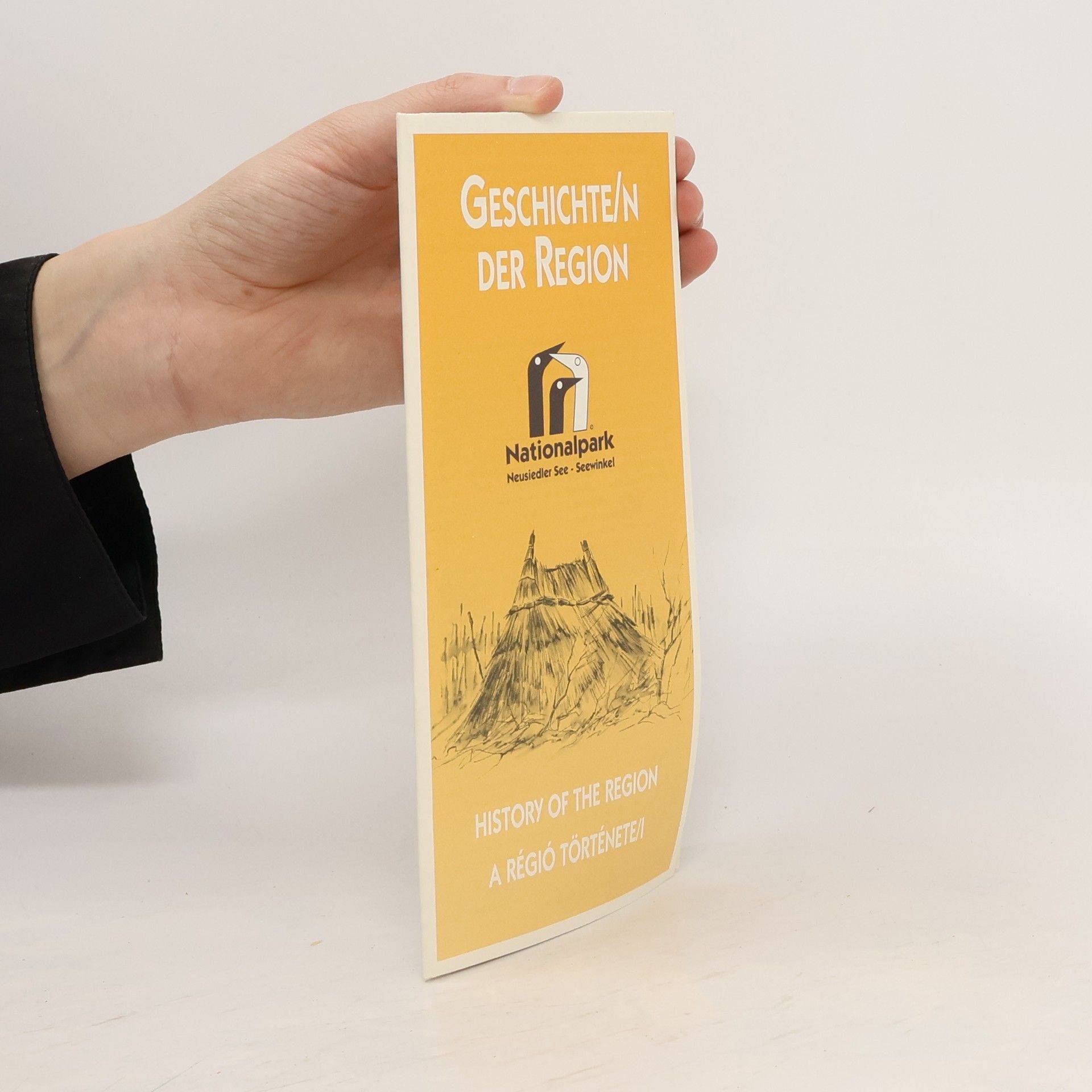Autorenkollektiv Geschichte/n der Region. Nationalpark Neusiedler See - Seewinkel
