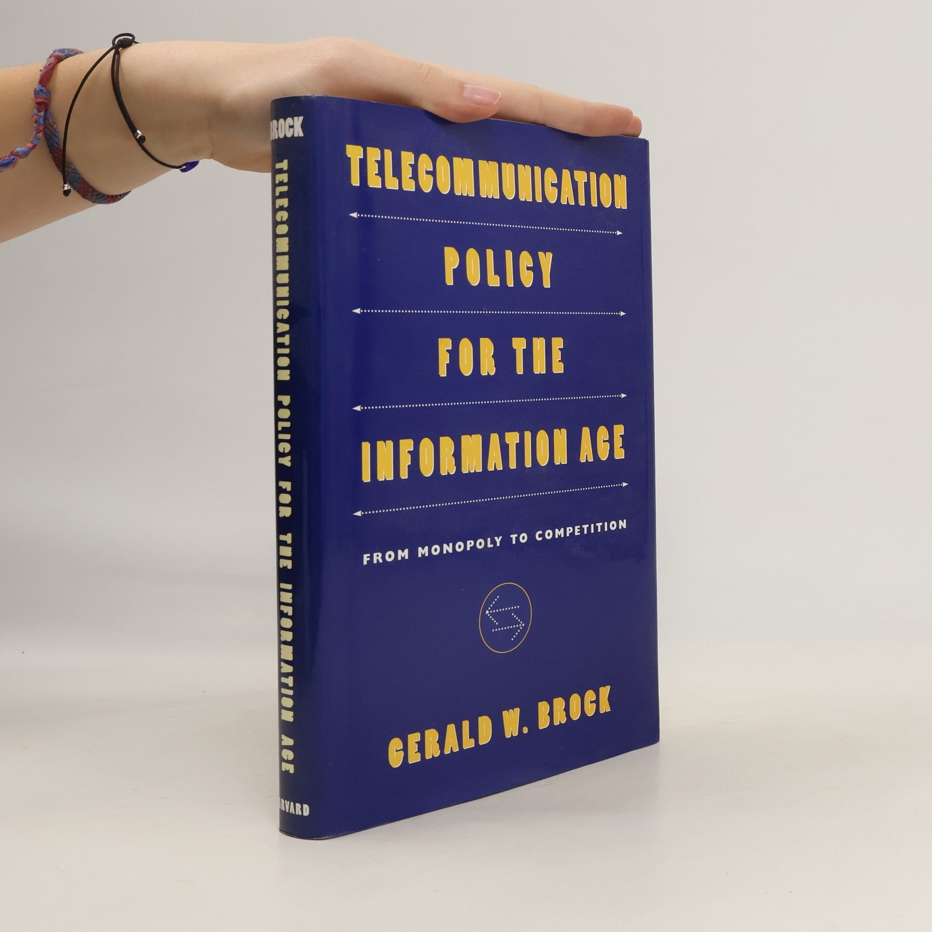 Gerald W. Brock Telecommunication Policy for the Information Age