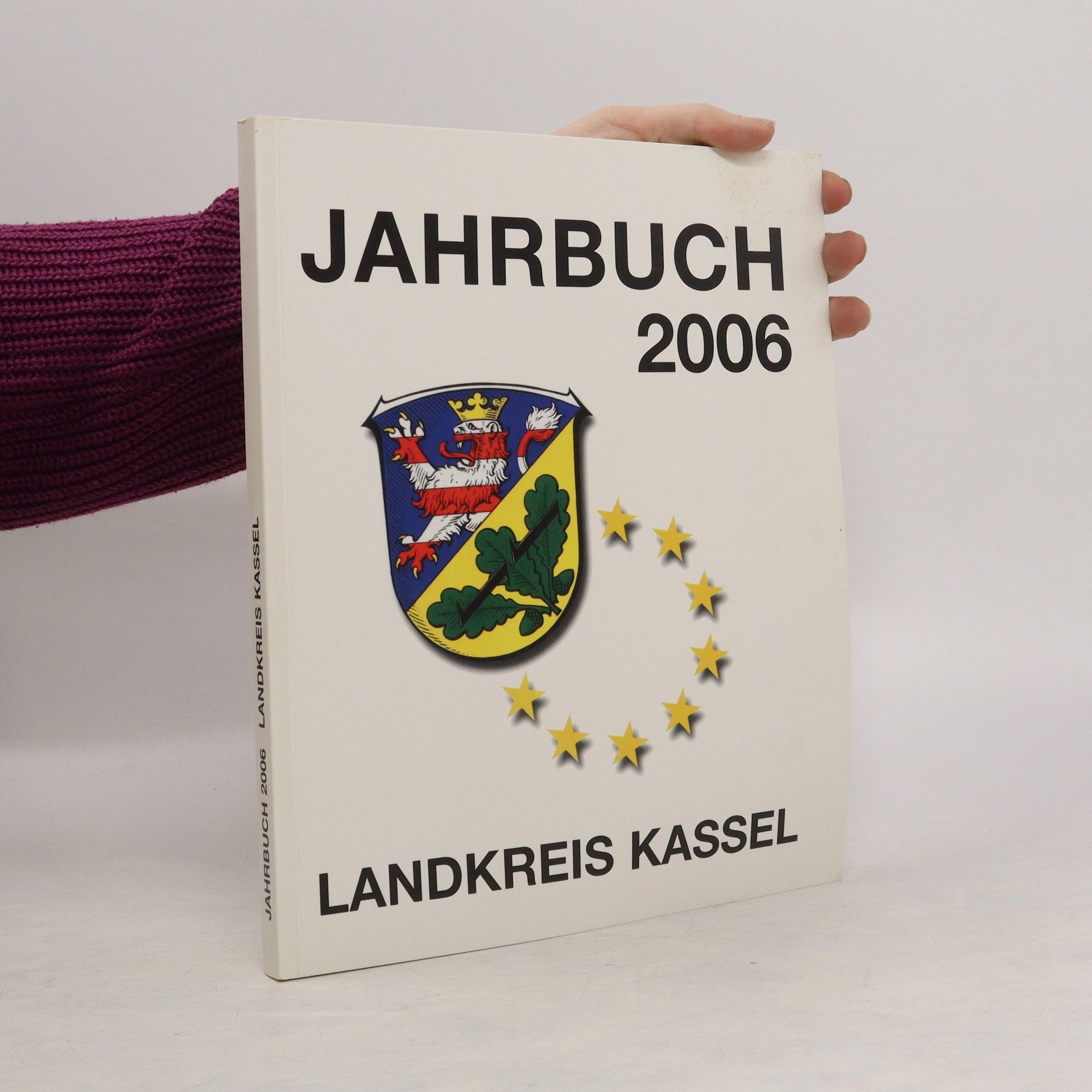 Auteurscollectief Jahrbuch 2006 Landkreis Kassel